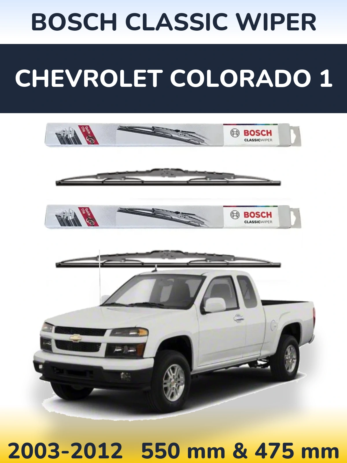 Sada předních stěračů BOSCH Classic Wiper 550 a 475 mm pro Chevrolet Colorado 1 2003-2012