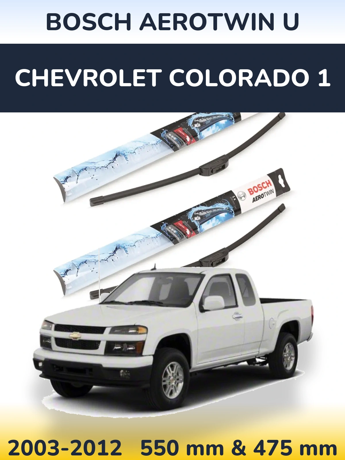 Sada předních stěračů BOSCH AeroTwin U 550 a 475 mm pro Chevrolet Colorado 1 2003-2012