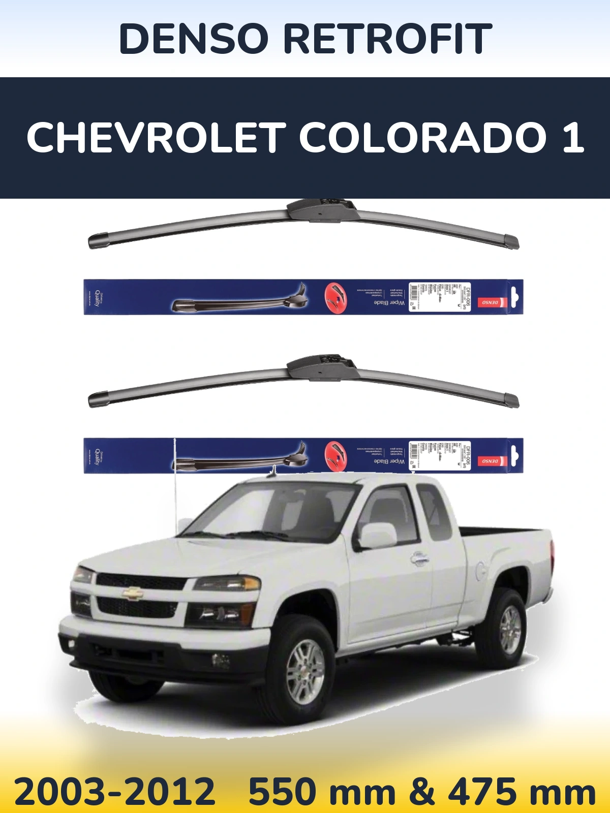 Sada předních stěračů Denso Retrofit 550 a 475 mm pro Chevrolet Colorado 1 2003-2012