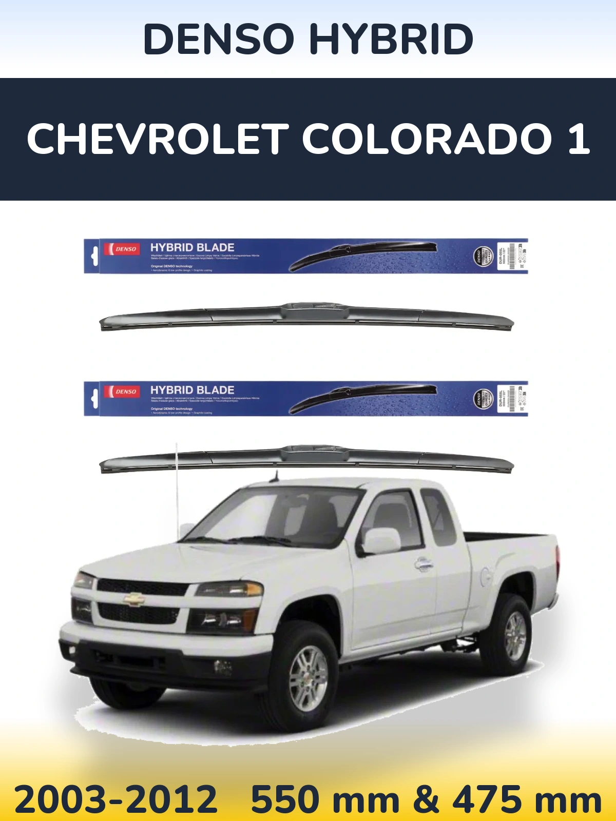 Sada předních stěračů Denso Hybrid 550 a 475 mm pro Chevrolet Colorado 1 2003-2012