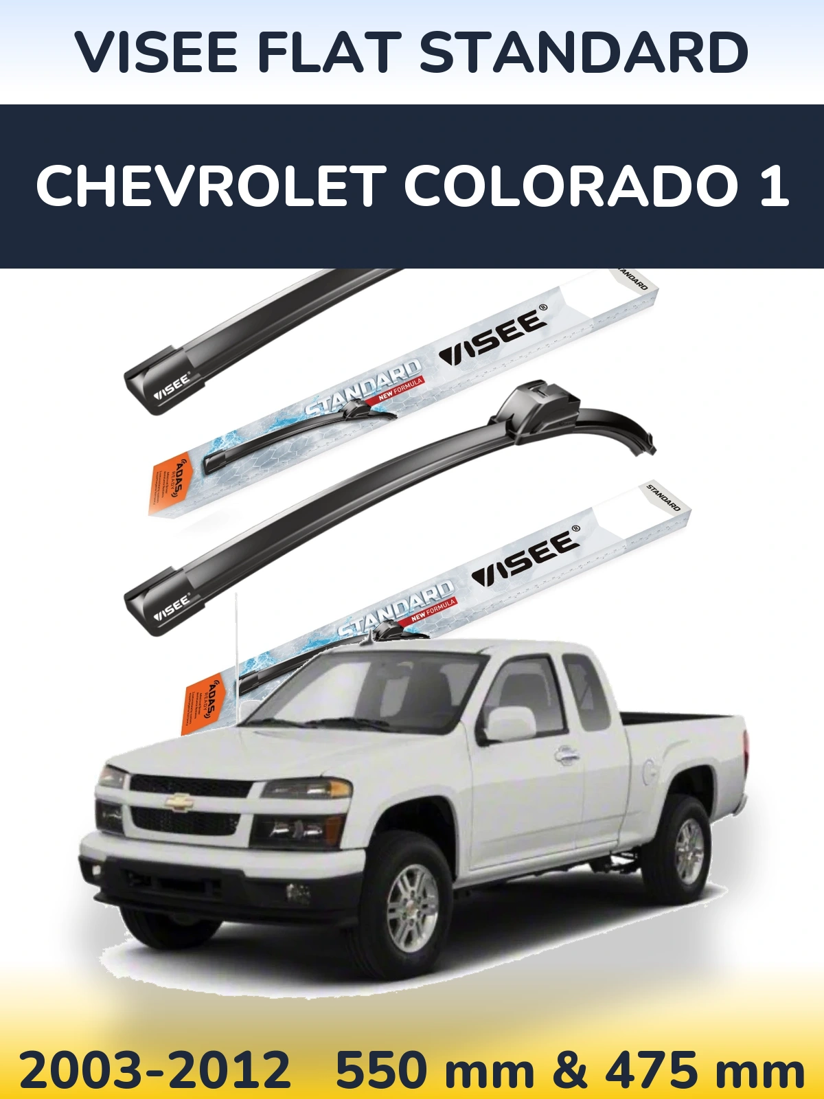 Комплект передніх щіток VISEE FLAT STANDARD 550 & 475 мм для Chevrolet Colorado 1 2003-2012
