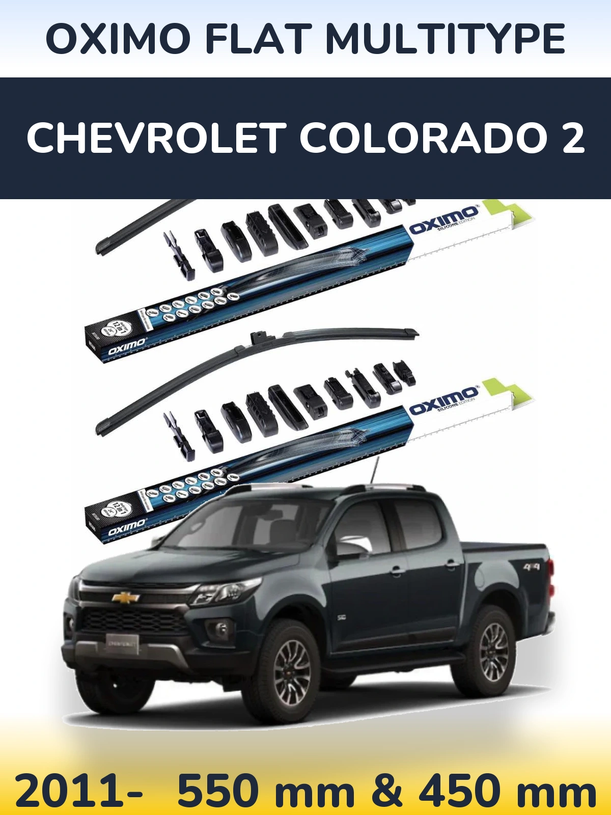 Комплект передніх щіток Oximo Flat MultiТипe 550 & 450 мм для Chevrolet Colorado 2 2011-2026