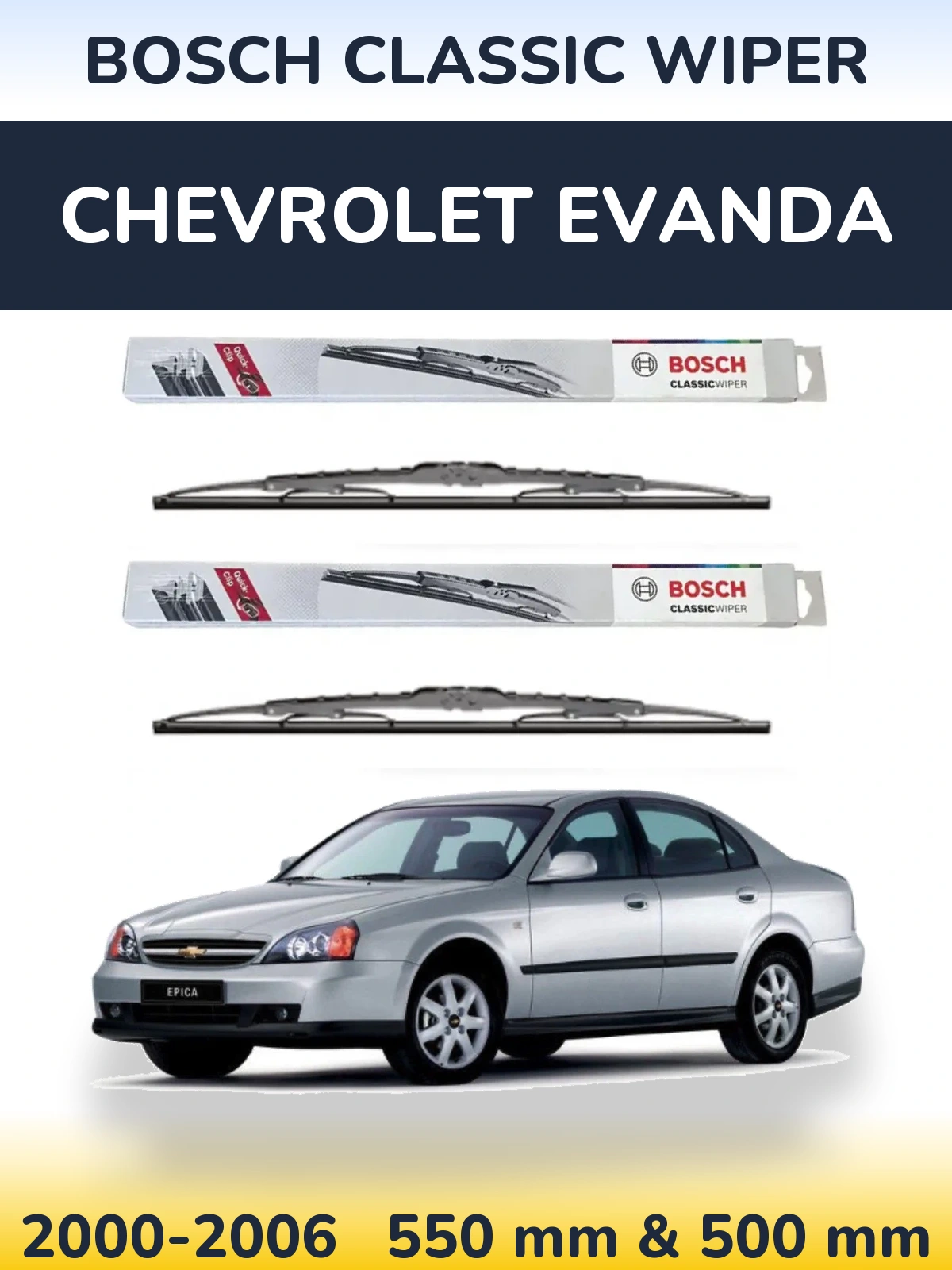 Sada předních stěračů BOSCH Classic Wiper 550 a 500 mm pro Chevrolet Evanda 2000-2006