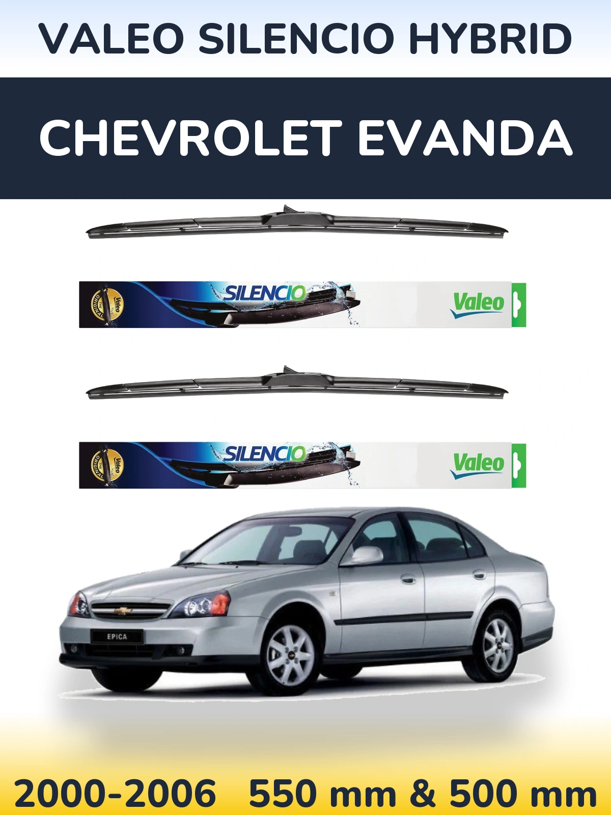 Sada předních stěračů Valeo Silencio Hybrid 550 a 500 mm pro Chevrolet Evanda 2000-2006