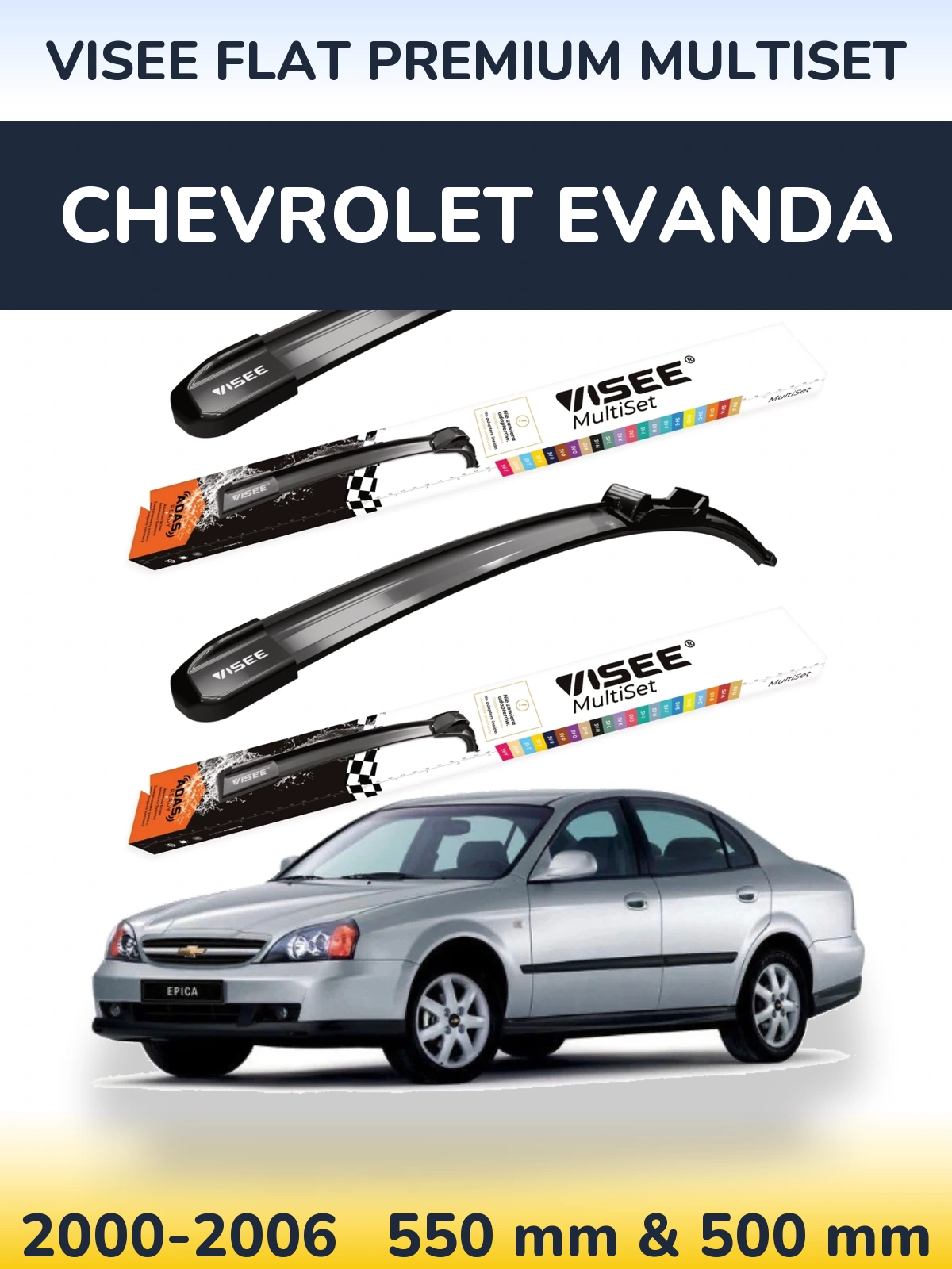 Sada předních stěračů VISEE FLAT PREMIUM MultiSet 550 a 500 mm pro Chevrolet Evanda 2000-2006