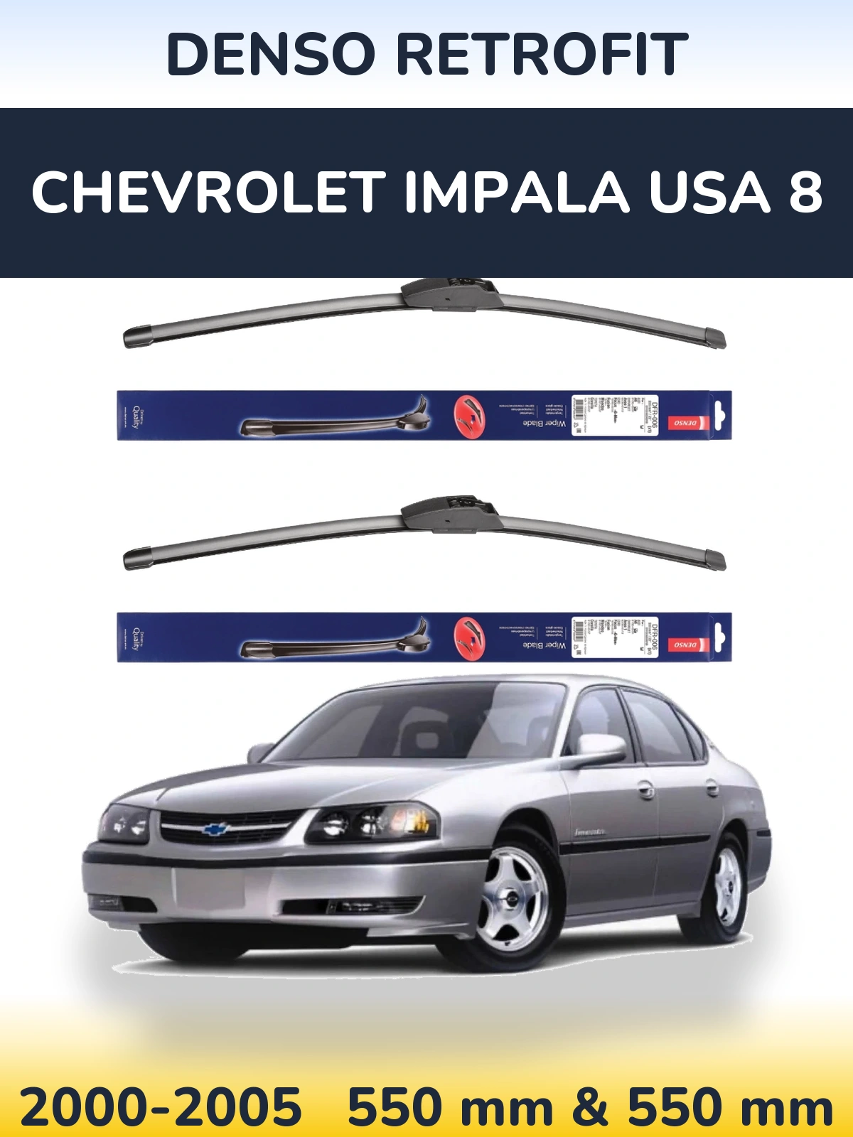 Sada předních stěračů Denso Retrofit 550 a 550 mm pro Chevrolet Impala USA 8 2000-2005