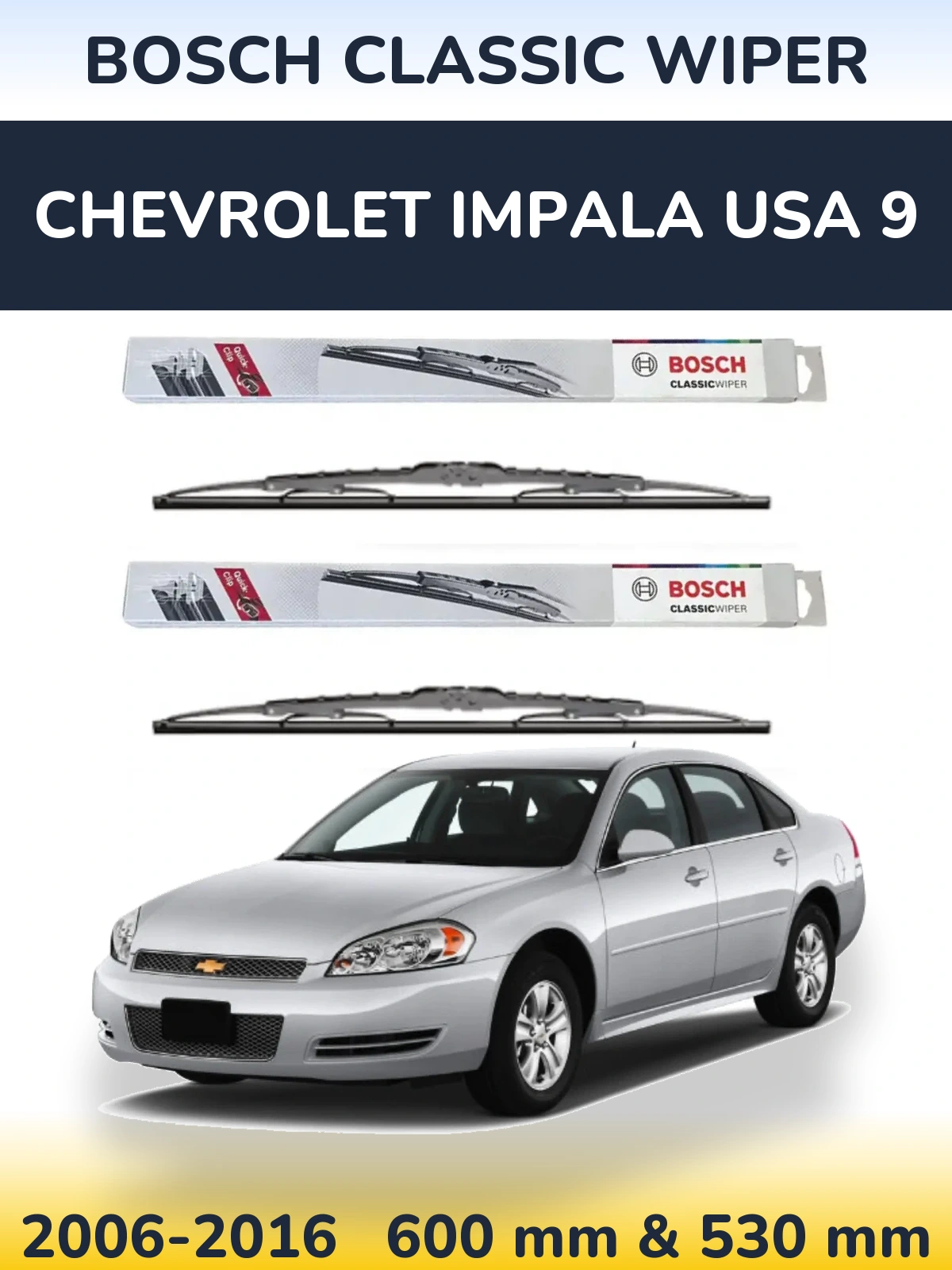 Sada předních stěračů BOSCH Classic Wiper 600 a 530 mm pro Chevrolet Impala USA 9 2006-2016