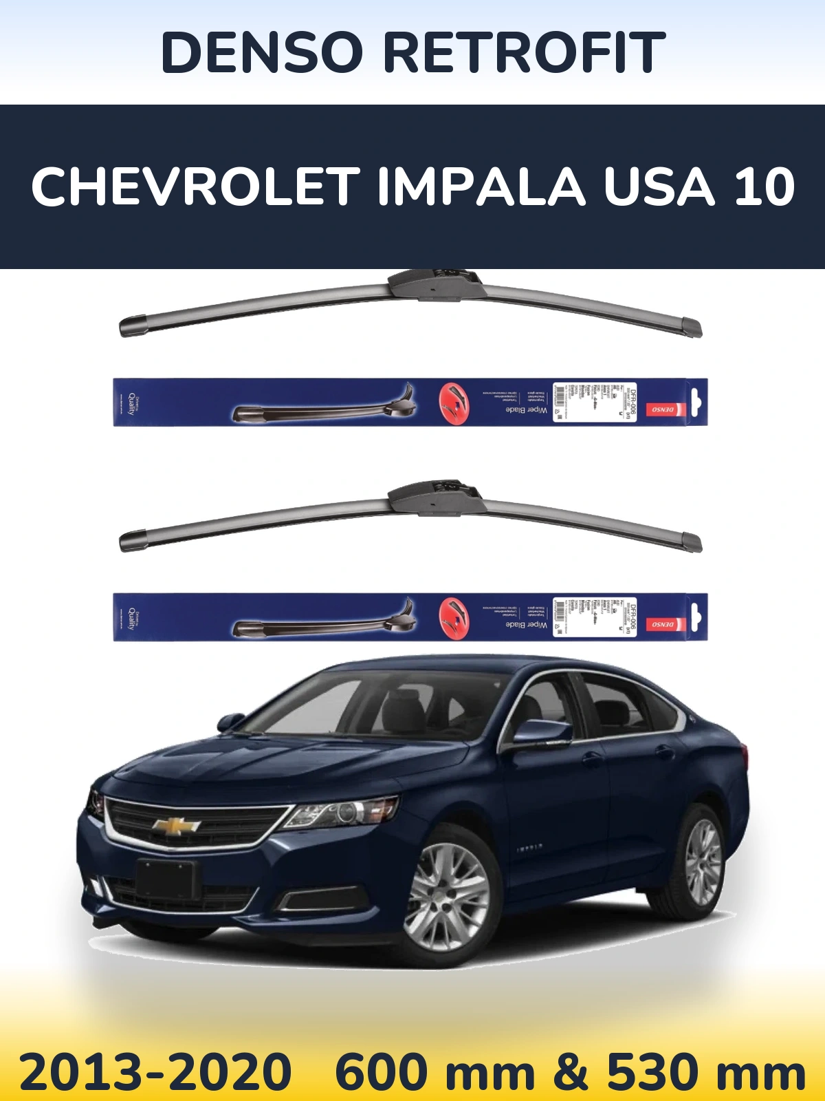 Sada předních stěračů Denso Retrofit 600 a 530 mm pro Chevrolet Impala USA 10 2013-2020