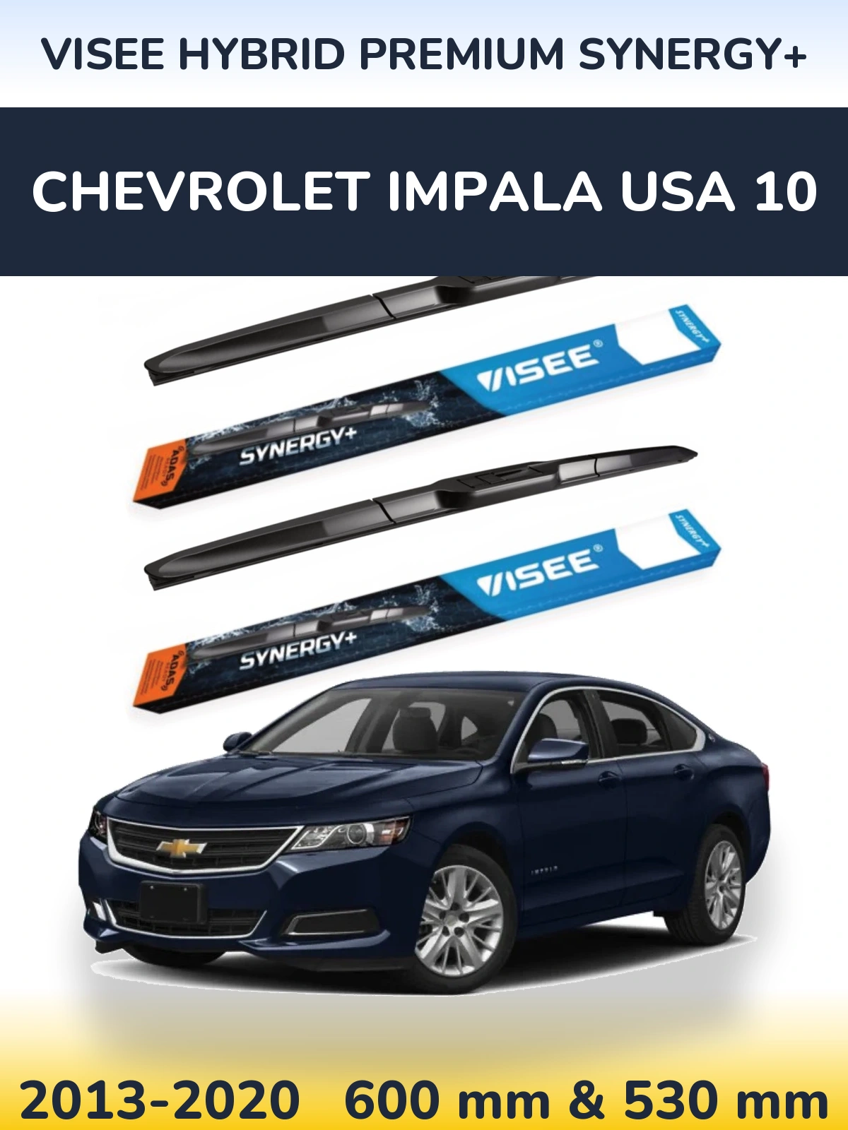 Sada předních stěračů VISEE HYBRID PREMIUM SYNERGY+ 600 a 530 mm pro Chevrolet Impala USA 10 2013-2020