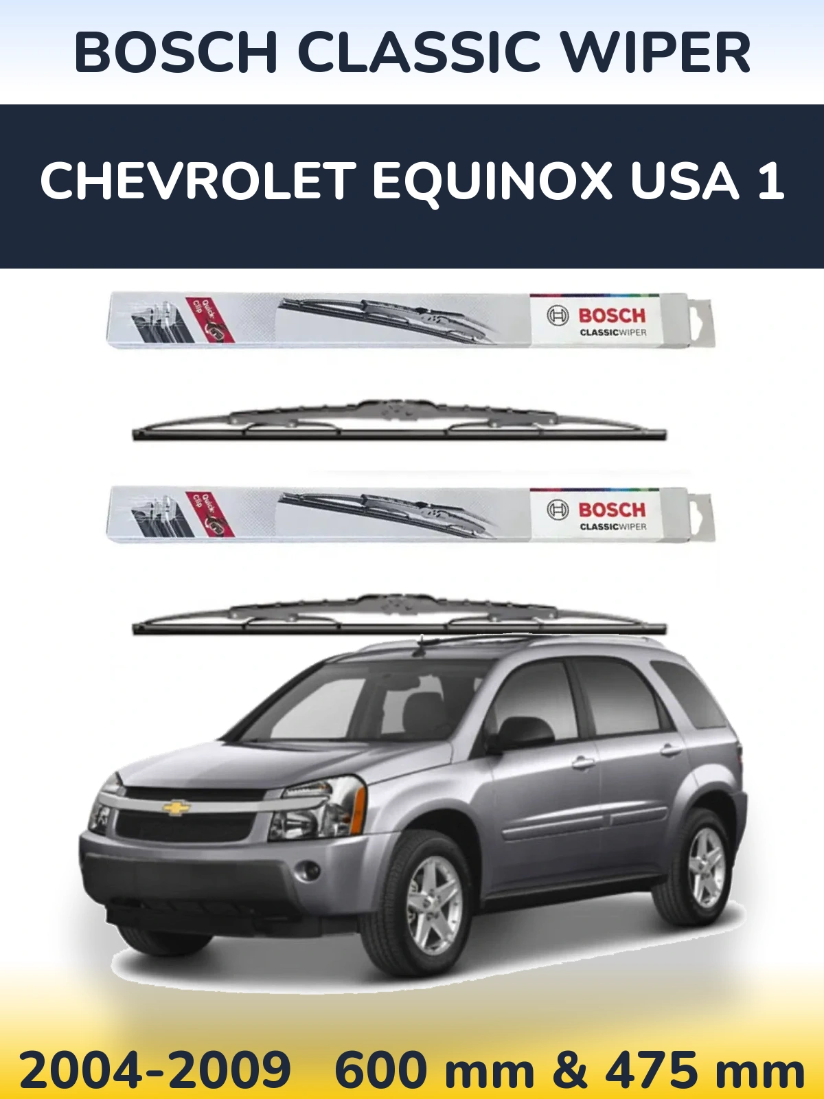 Sada předních stěračů BOSCH Classic Wiper 600 a 475 mm pro Chevrolet Equinox USA 1 2004-2009