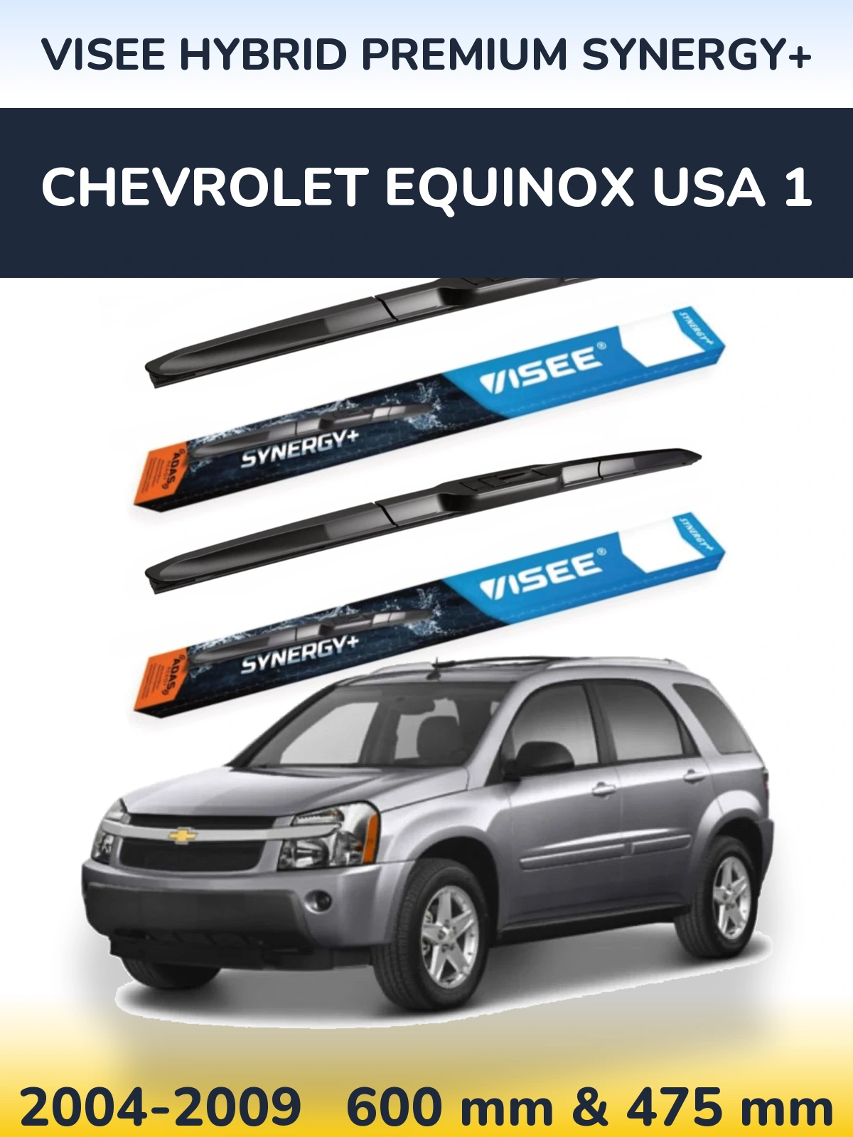 Sada předních stěračů VISEE HYBRID PREMIUM SYNERGY+ 600 a 475 mm pro Chevrolet Equinox USA 1 2004-2009