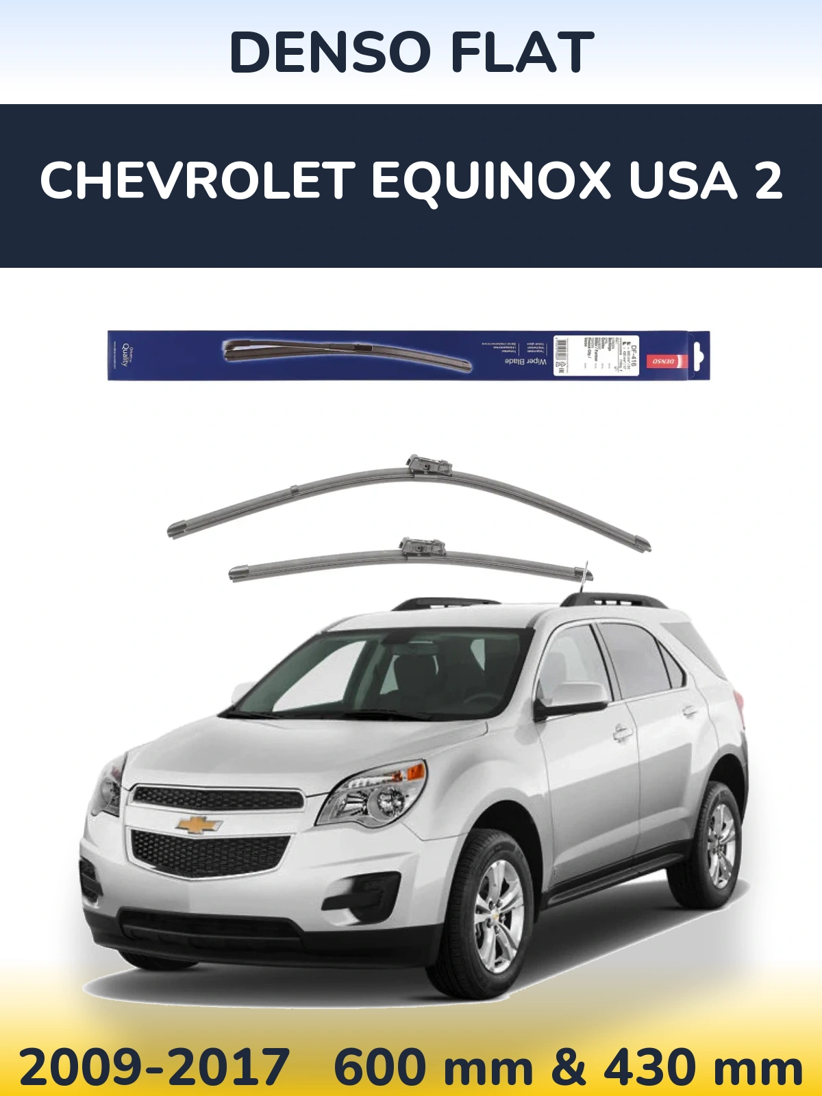 Sada předních stěračů Denso Flat 600 a 430 mm pro Chevrolet Equinox USA 2 2009-2017