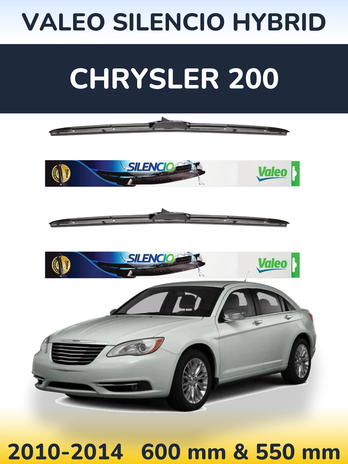 Sada předních stěračů Valeo Silencio Hybrid 600 a 550 mm pro Chrysler 200 2010-2014