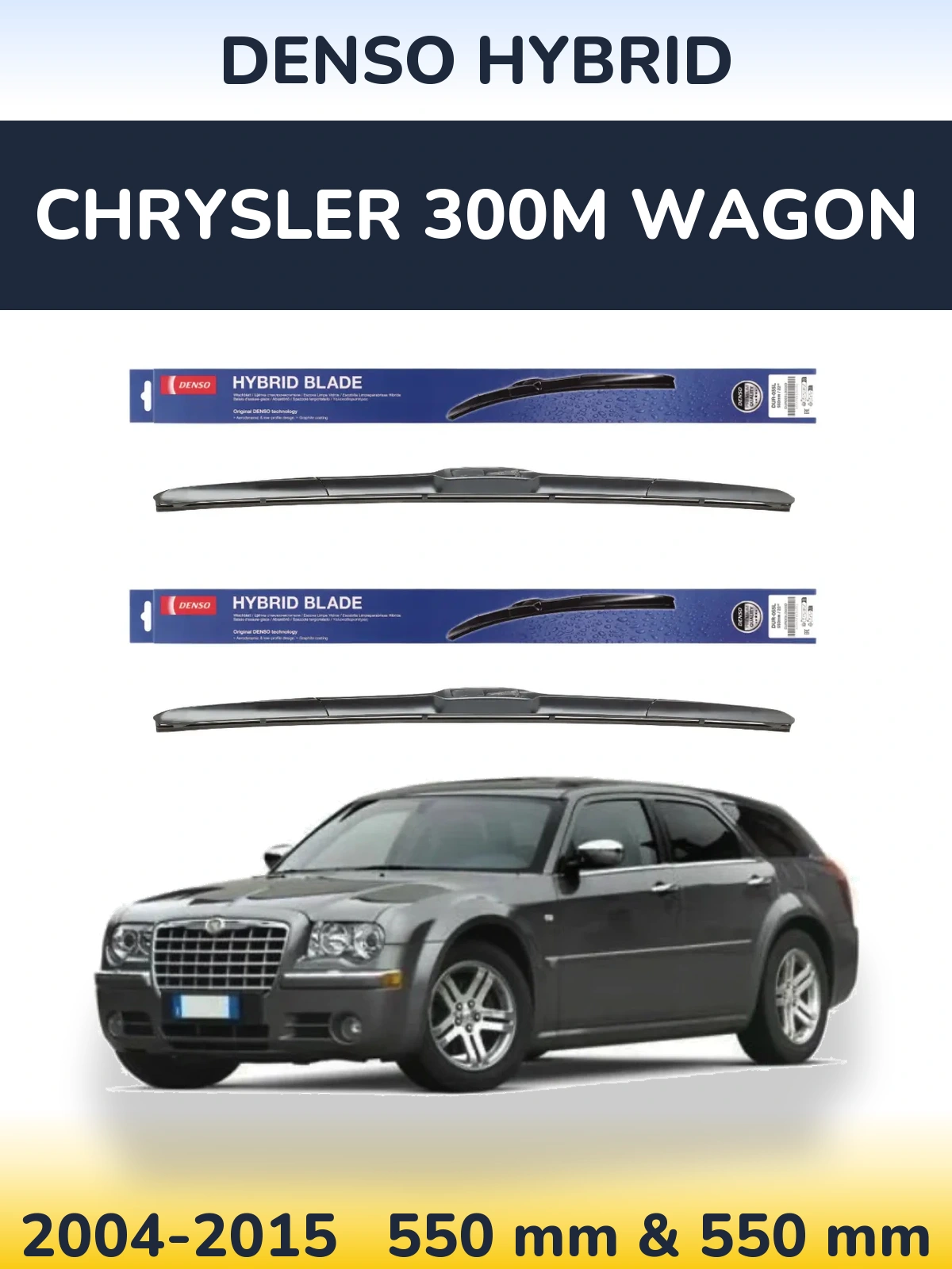 Комплект передніх щіток Denso Hybrid 550 & 550 мм для Chrysler 300M Wagon 2004-2015