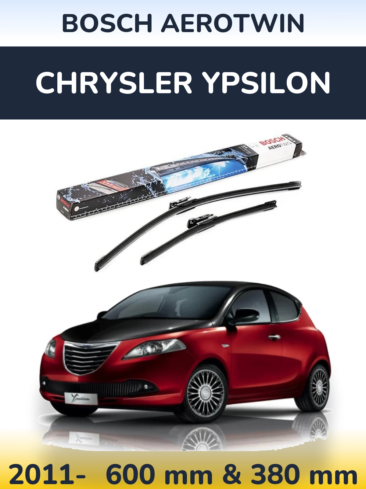 Sada předních stěračů BOSCH AeroTwin 600 a 380 mm pro Chrysler Ypsilon 2011-2026