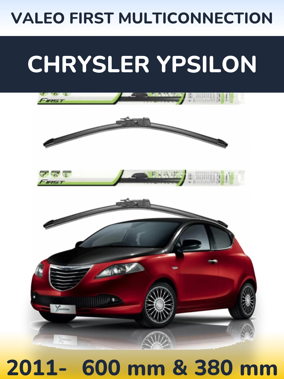 Sada předních stěračů Valeo First MultiConnection 600 a 380 mm pro Chrysler Ypsilon 2011-2026
