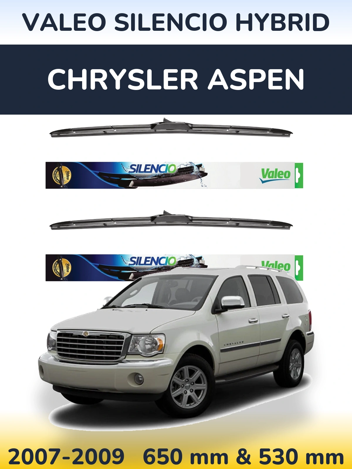 Sada předních stěračů Valeo Silencio Hybrid 650 a 530 mm pro Chrysler Aspen 2007-2009