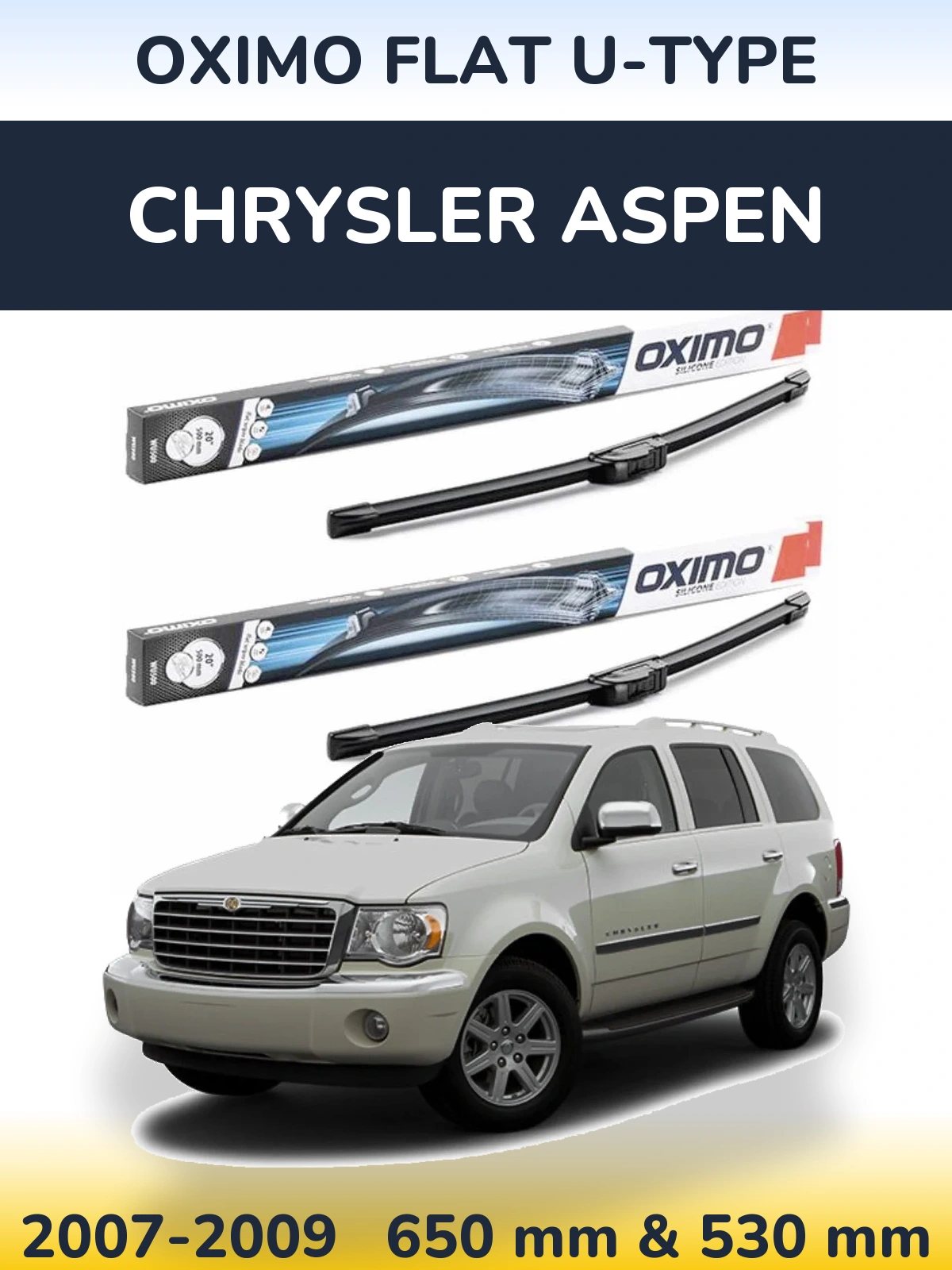 Sada předních stěračů Oximo Flat U-type 650 a 530 mm pro Chrysler Aspen 2007-2009