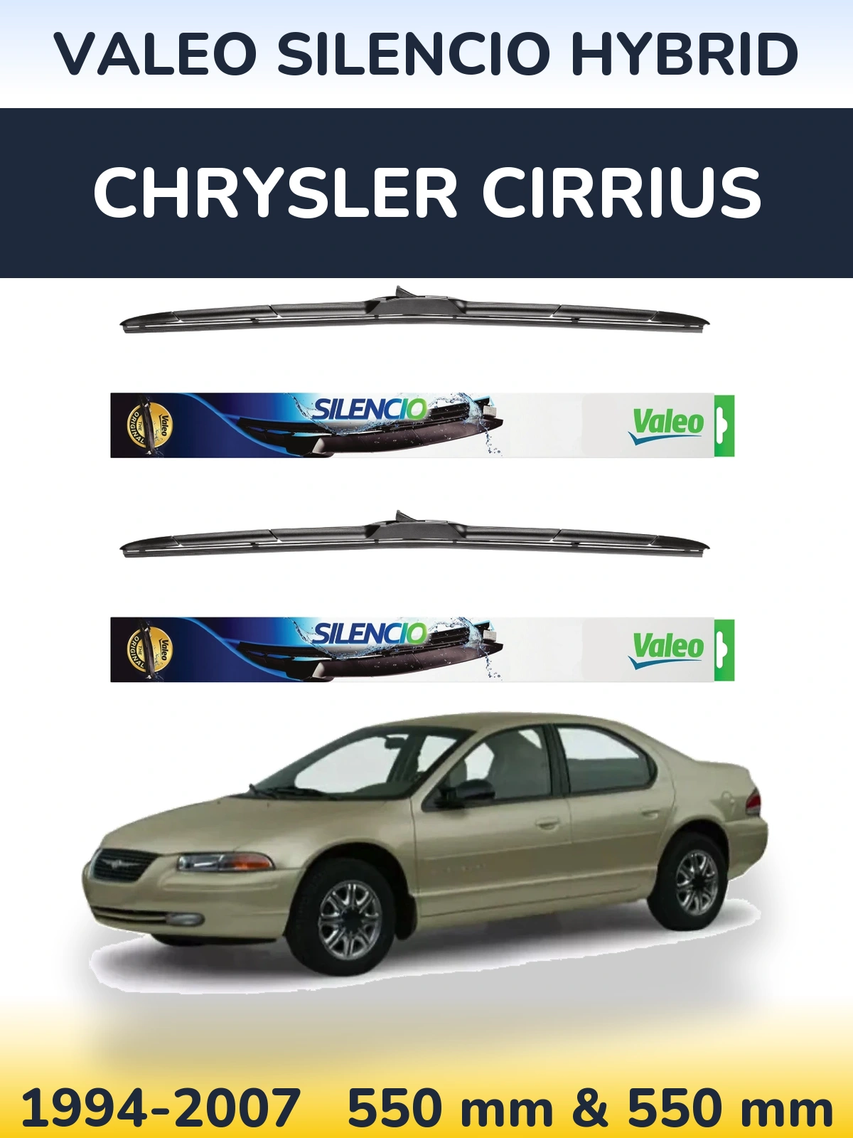 Sada předních stěračů Valeo Silencio Hybrid 550 a 550 mm pro Chrysler Cirrius 1994-2007