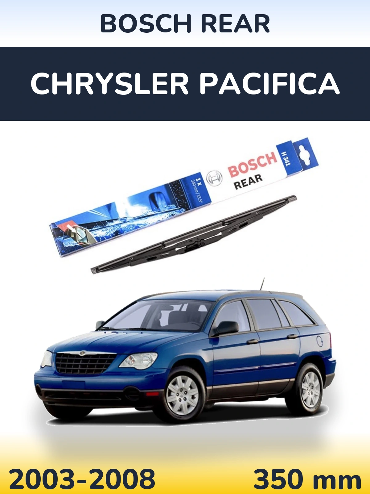 Zadní stěrač BOSCH Rear 340 mm pro Chrysler Pacifica 2003-2008