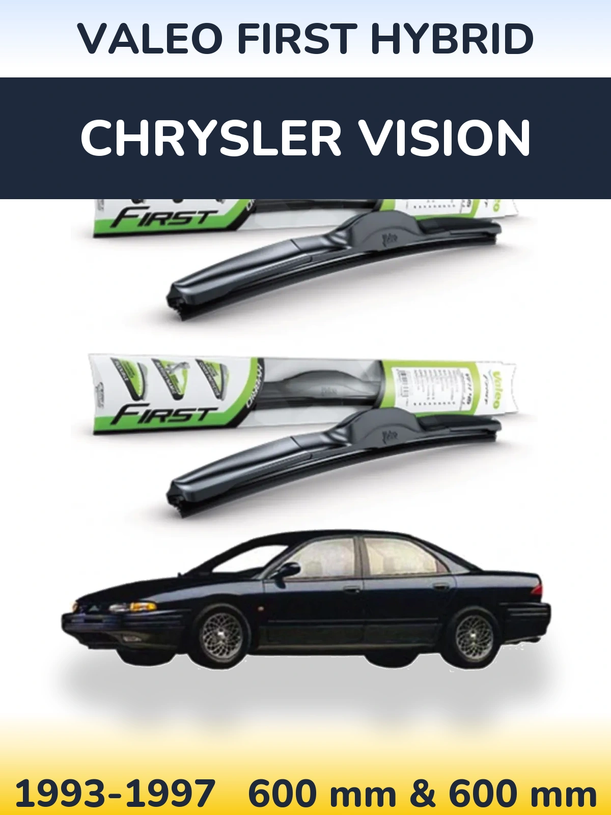 Sada předních stěračů Valeo First Hybrid 600 a 600 mm pro Chrysler Vision 1993-1997
