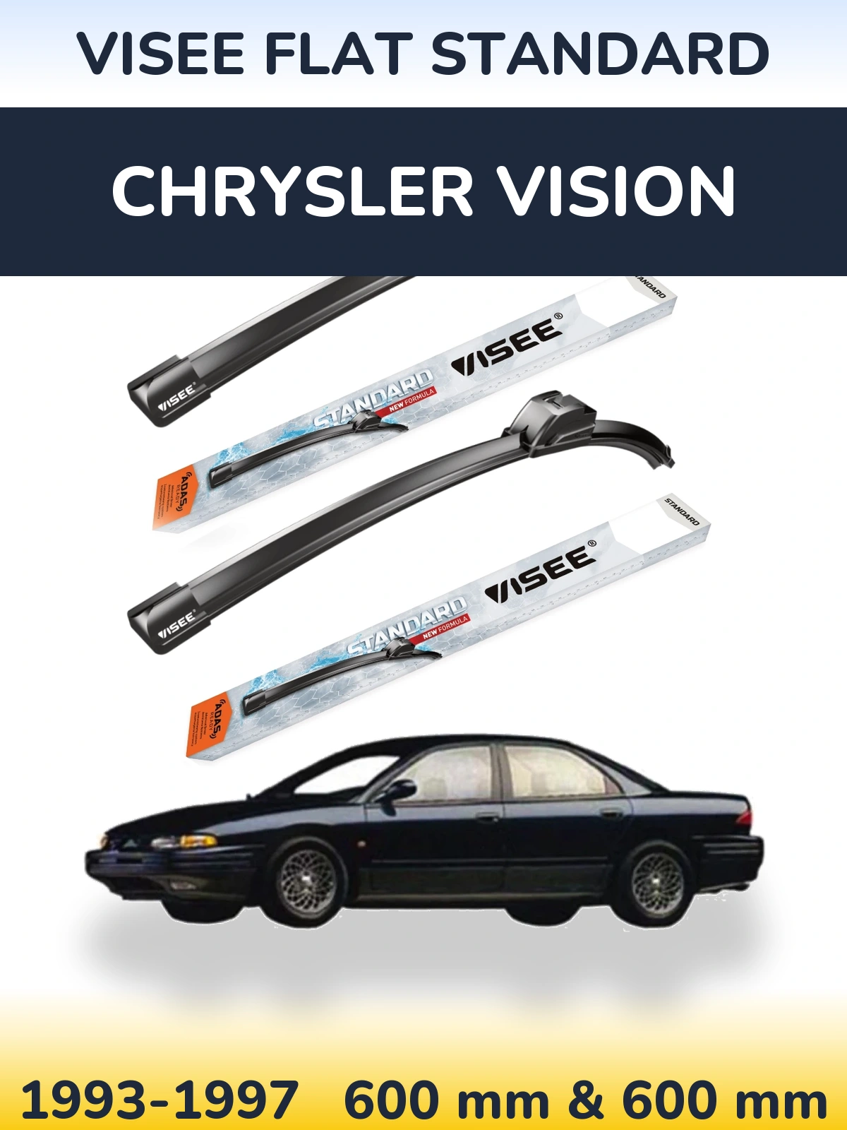 Sada předních stěračů VISEE FLAT STANDARD 600 a 600 mm pro Chrysler Vision 1993-1997
