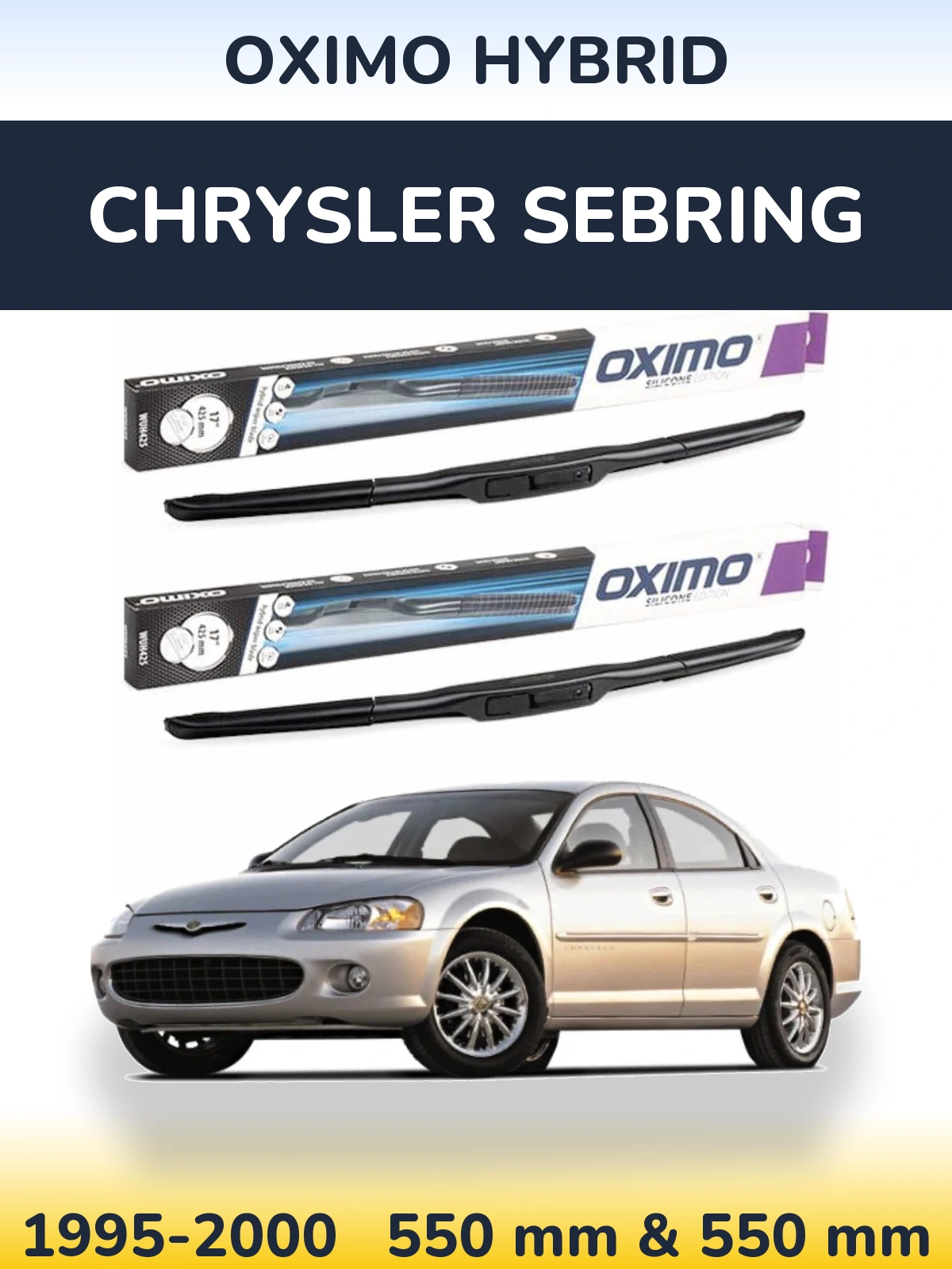 Sada předních stěračů Oximo Hybrid 550 a 550 mm pro Chrysler Sebring 1995-2000