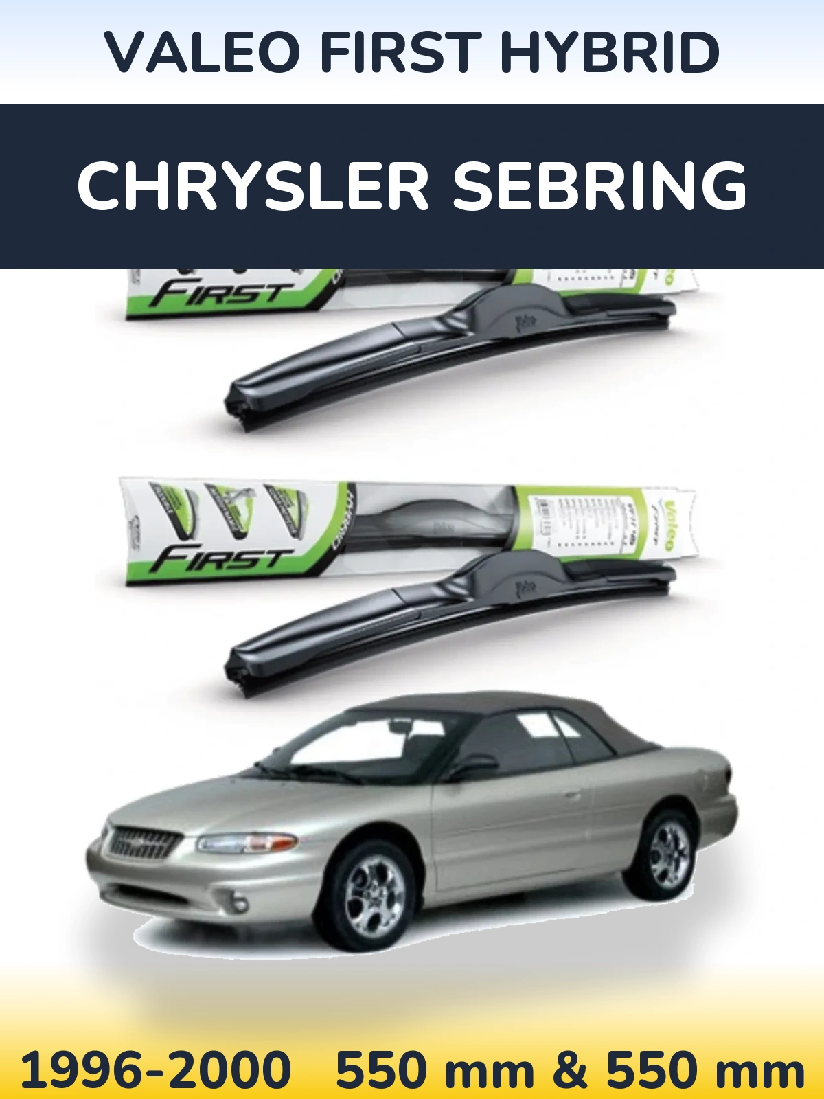 Sada předních stěračů Valeo First Hybrid 550 a 550 mm pro Chrysler Sebring 1996-2000