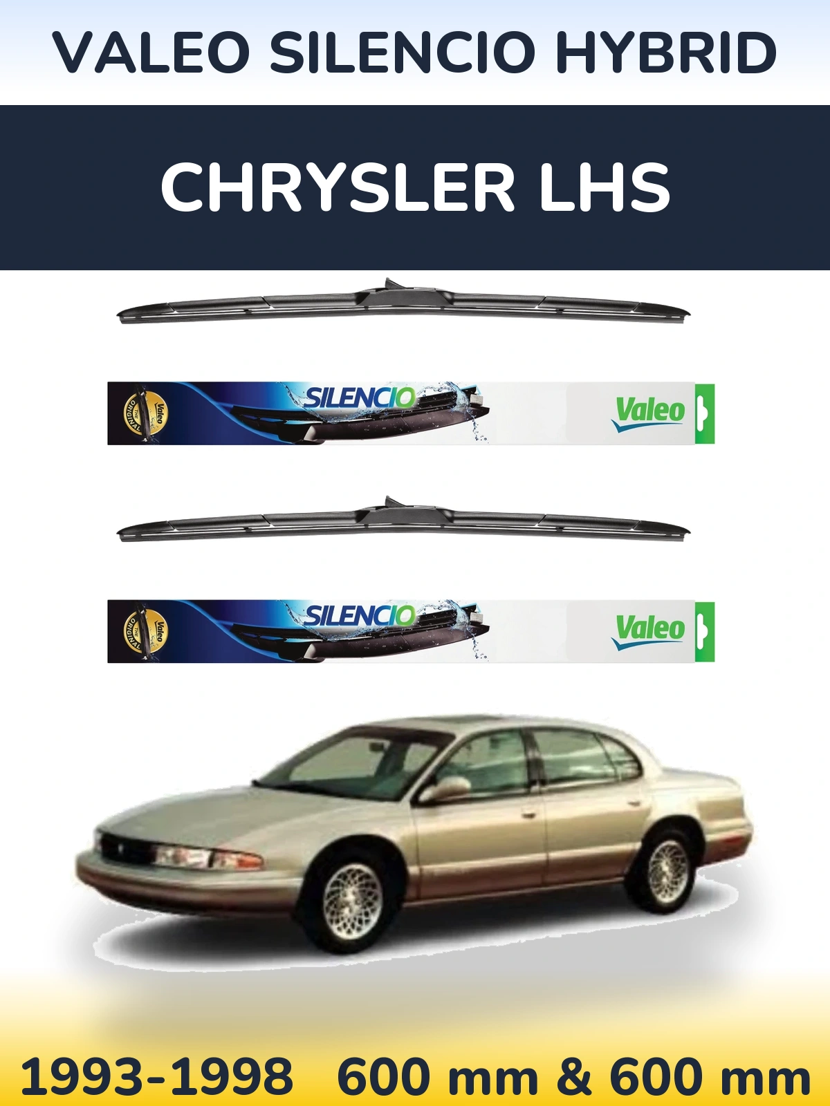Sada předních stěračů Valeo Silencio Hybrid 600 a 600 mm pro Chrysler LHS 1993-1998