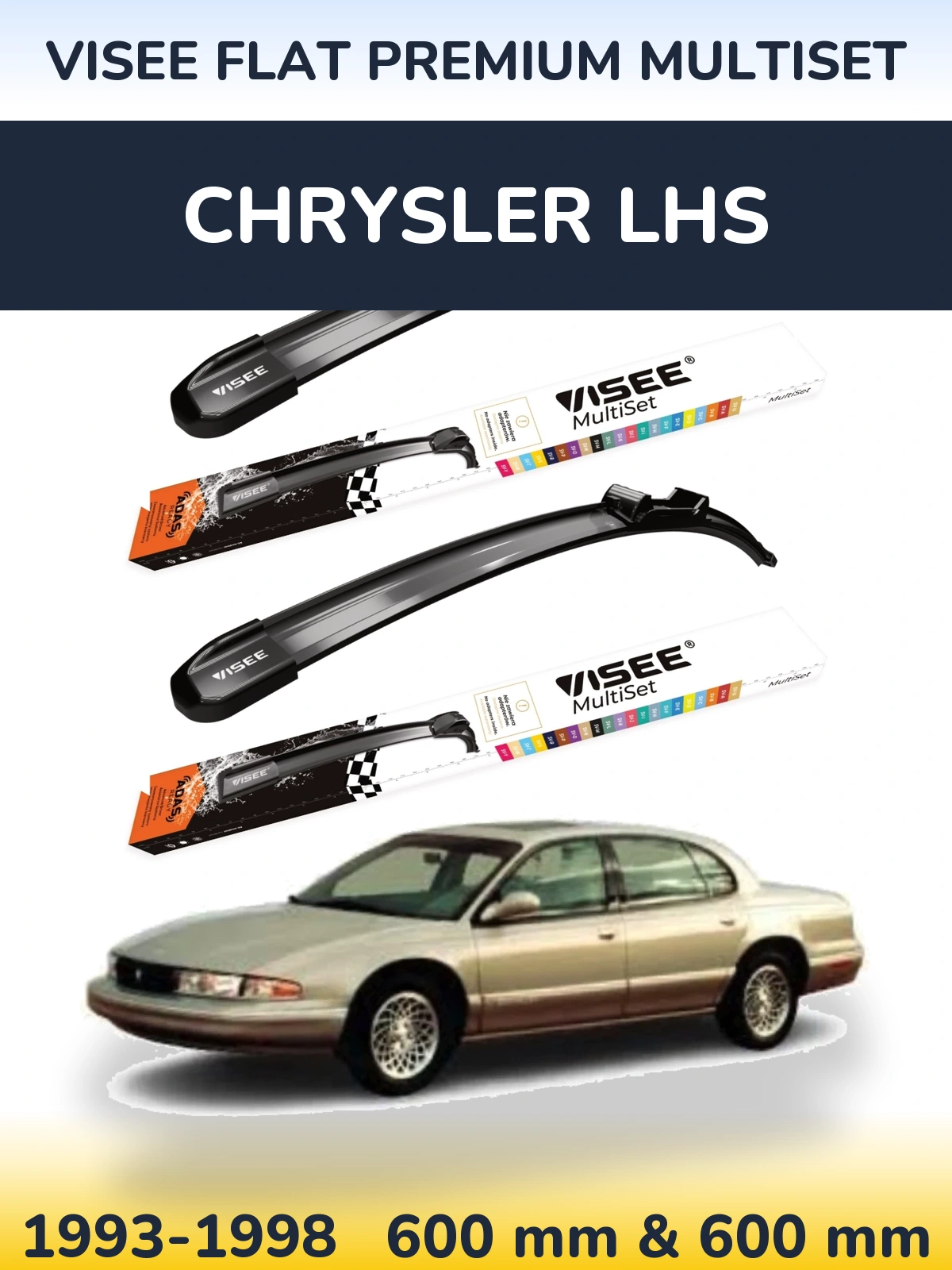 Sada předních stěračů VISEE FLAT PREMIUM MultiSet 600 a 600 mm pro Chrysler LHS 1993-1998