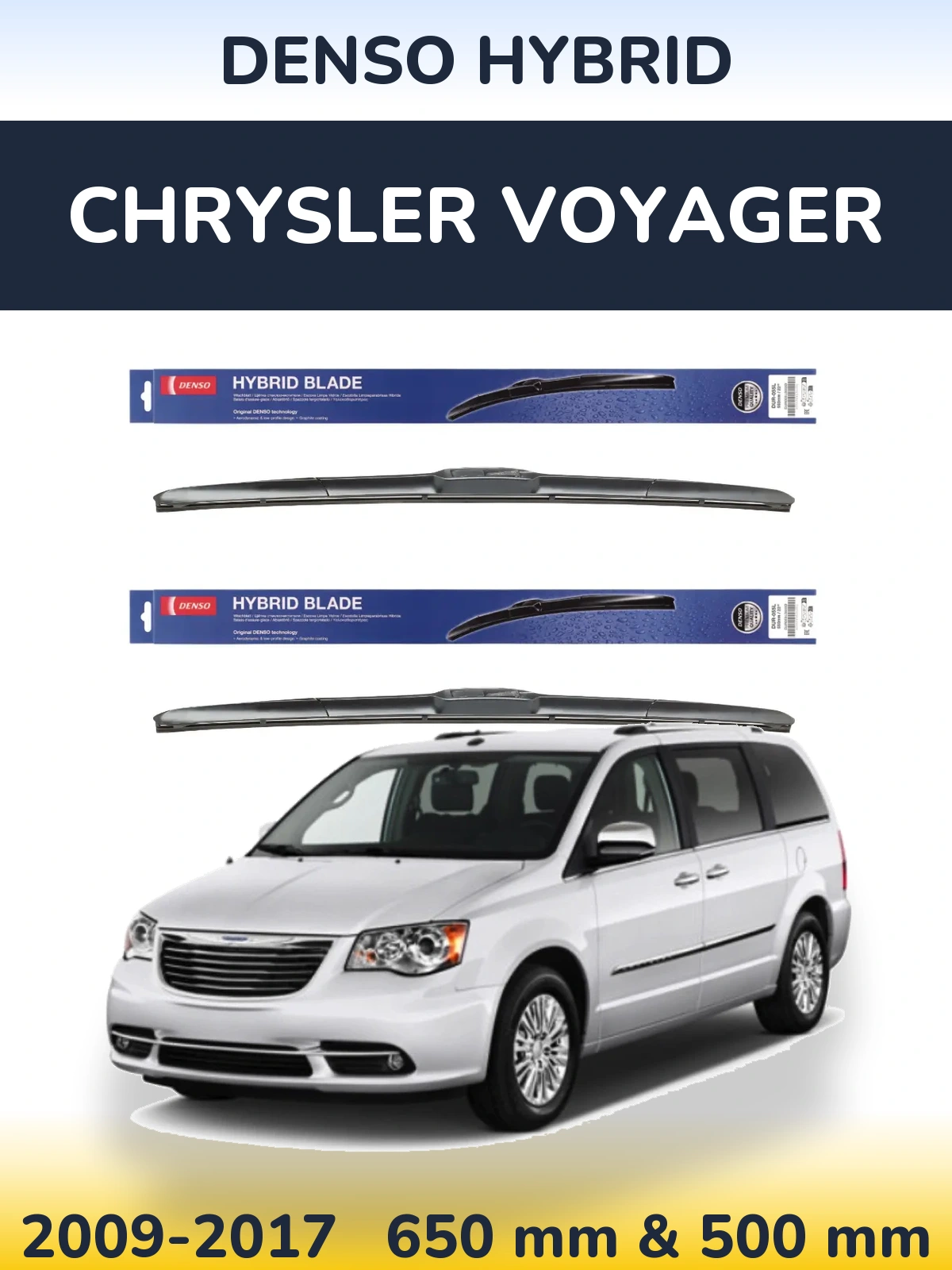 Комплект передніх щіток Denso Hybrid 650 & 500 мм для Chrysler Voyager 2009-2017