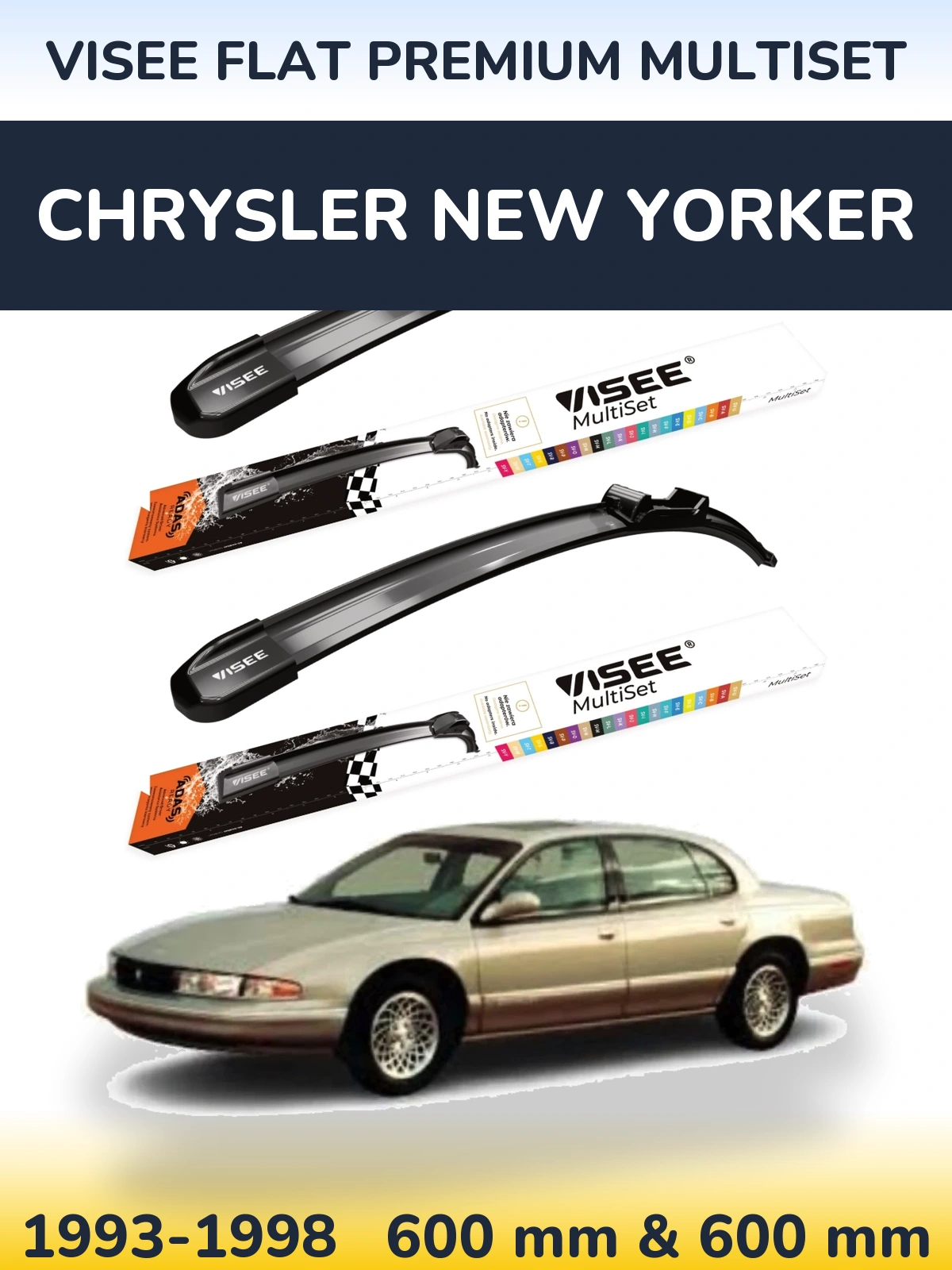 Sada předních stěračů VISEE FLAT PREMIUM MultiSet 600 a 600 mm pro Chrysler New Yorker 1993-1998
