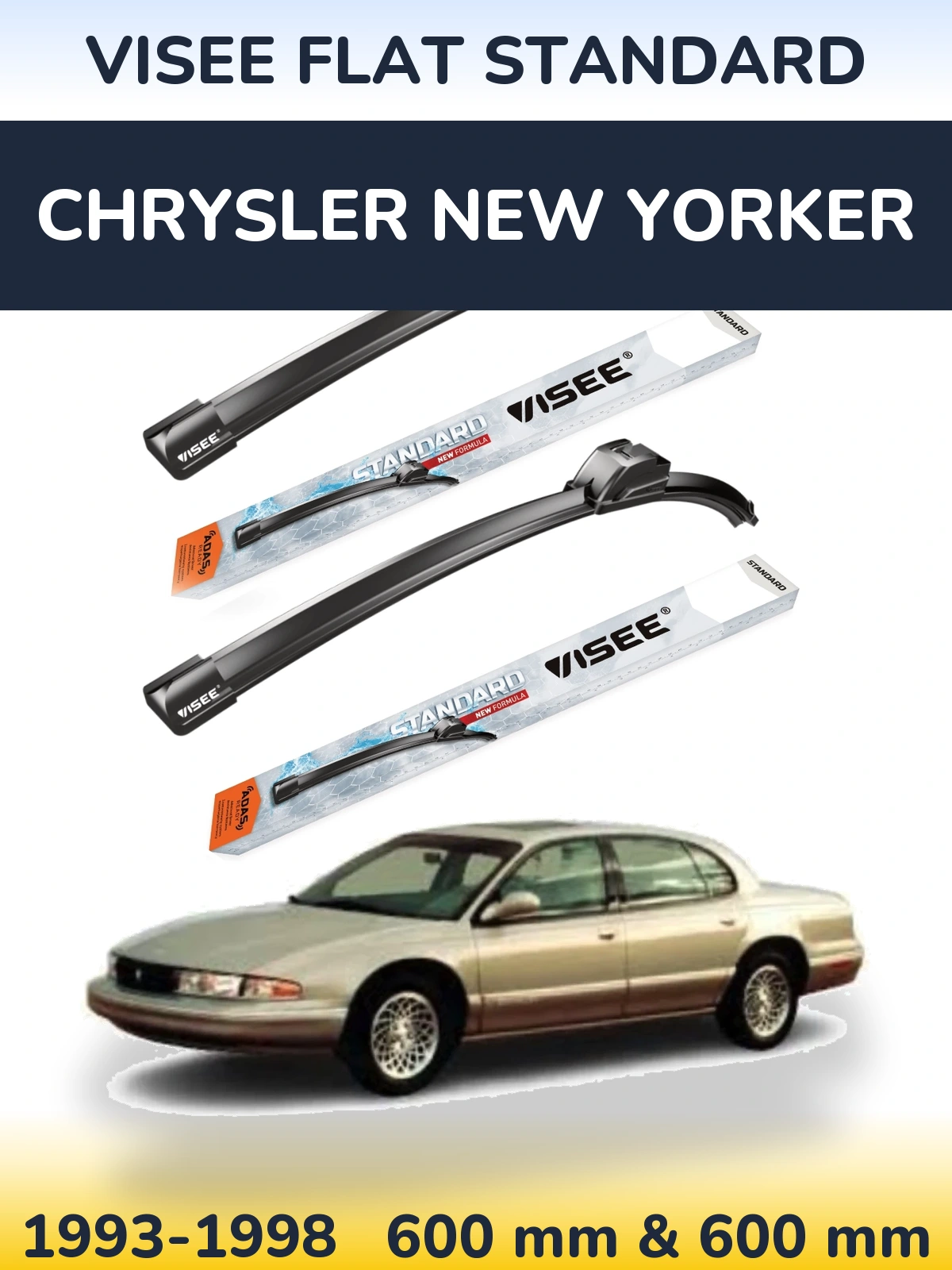 Sada předních stěračů VISEE FLAT STANDARD 600 a 600 mm pro Chrysler New Yorker 1993-1998