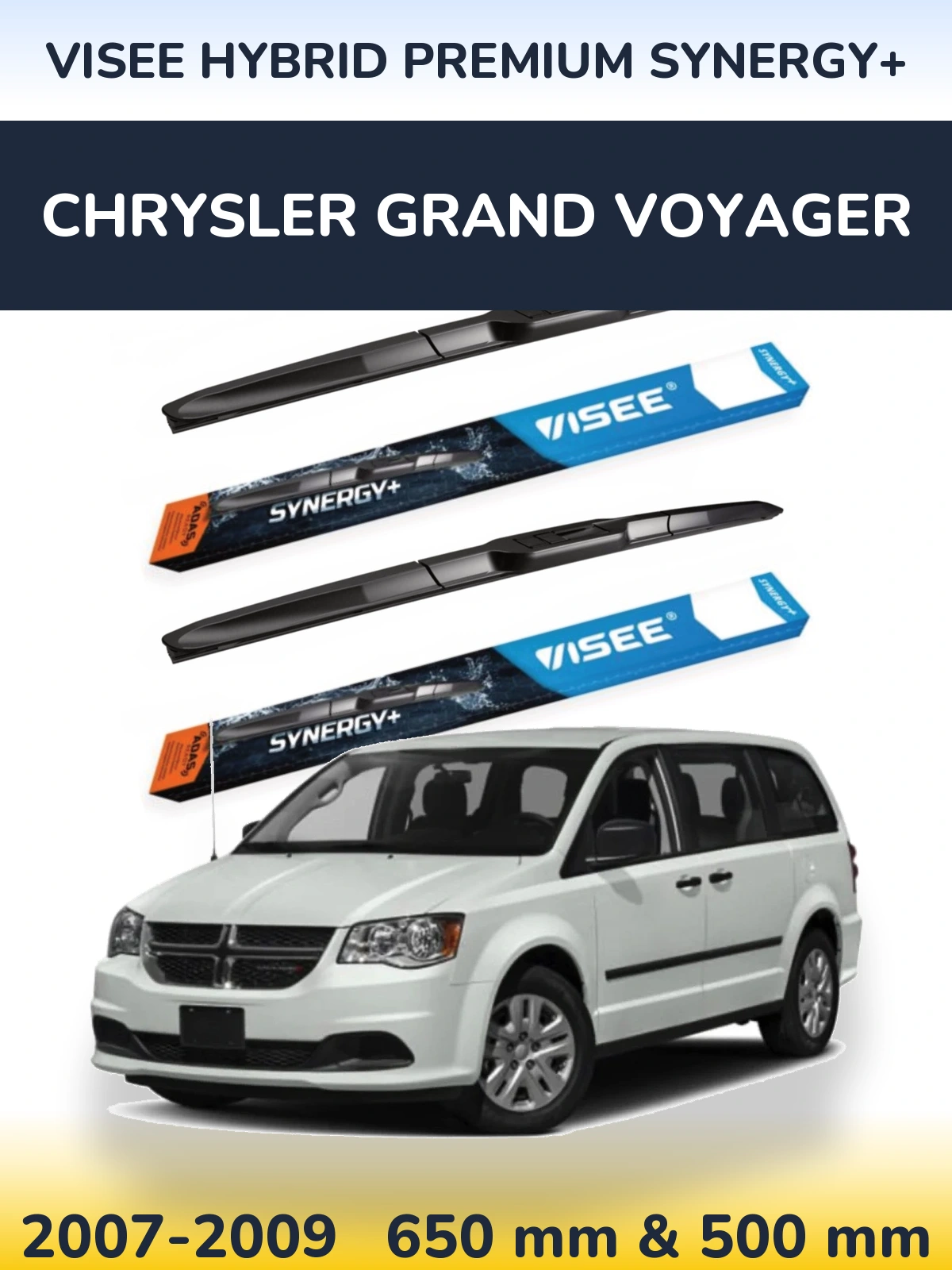 Комплект передніх щіток VISEE HYBRID PREMIUM SYNERGY+ 650 & 500 мм для Chrysler Grand Voyager 2007-2009