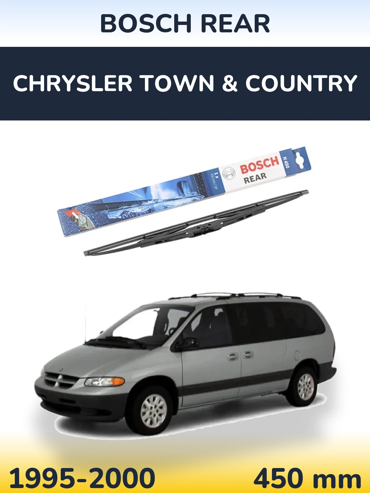 Zadní stěrač BOSCH Rear 450 mm pro Chrysler Town & Country 1995-2000