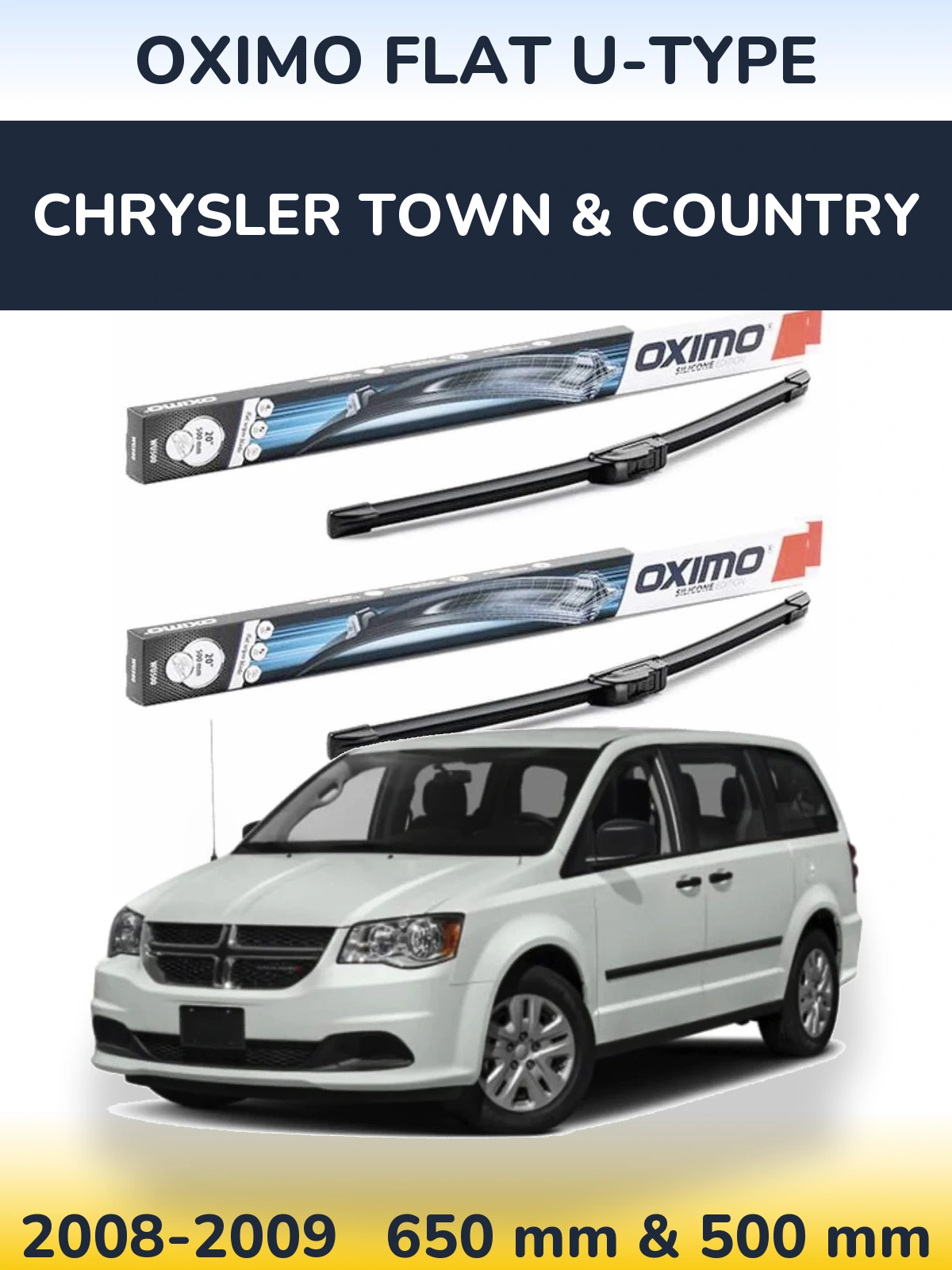 Комплект передніх щіток Oximo Flat U-type 650 & 500 мм для Chrysler Town & Country 2008-2009
