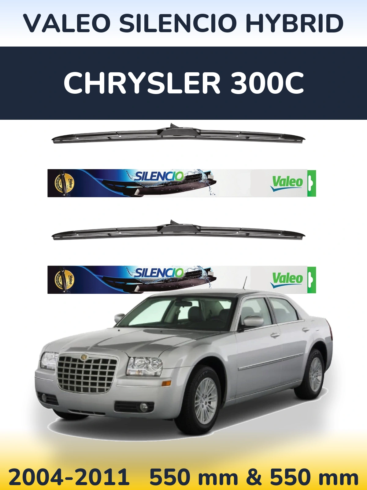 Sada předních stěračů Valeo Silencio Hybrid 550 a 550 mm pro Chrysler 300C 2004-2011