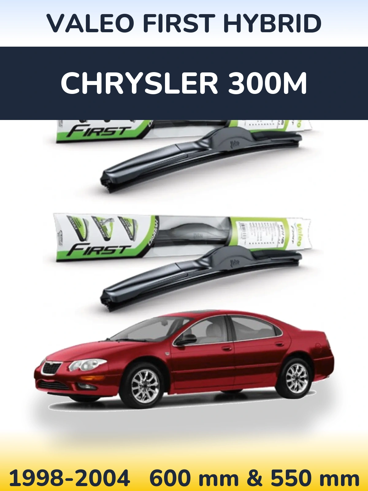 Sada předních stěračů Valeo First Hybrid 600 a 550 mm pro Chrysler 300M 1998-2004