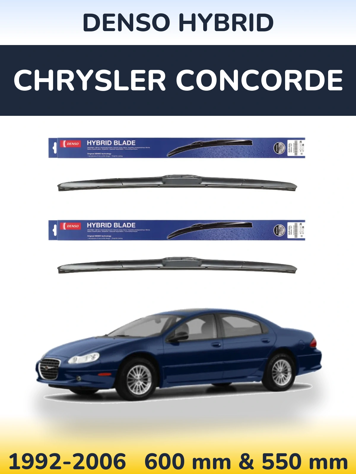 Комплект передніх щіток Denso Hybrid 600 & 550 мм для Chrysler Concorde 1992-2006