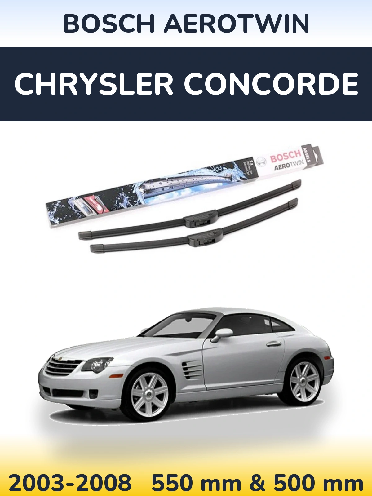 Комплект передніх щіток BOSCH AeroTwin 550 & 500 мм для Chrysler Concorde 2003-2008