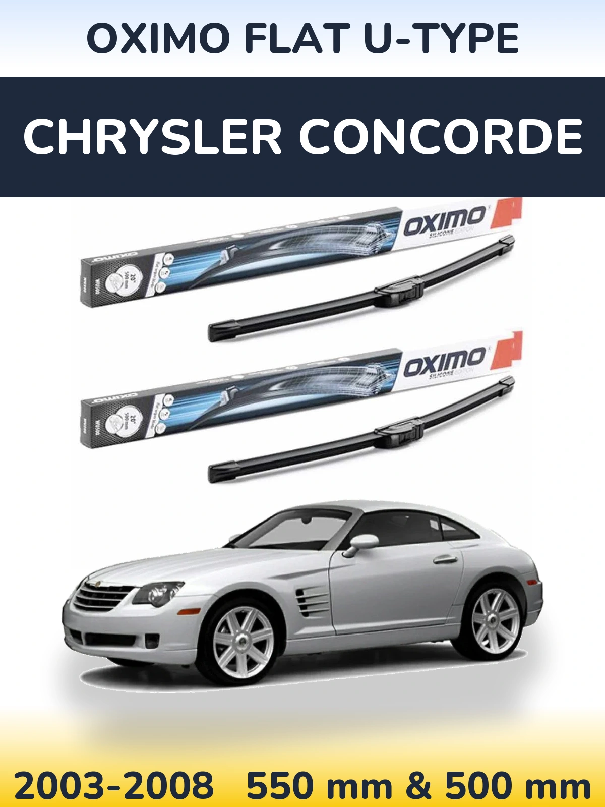 Комплект передніх щіток Oximo Flat U-type 550 & 500 мм для Chrysler Concorde 2003-2008