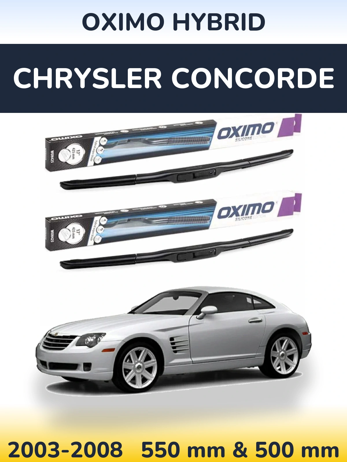 Sada předních stěračů Oximo Hybrid 550 a 500 mm pro Chrysler Concorde 2003-2008