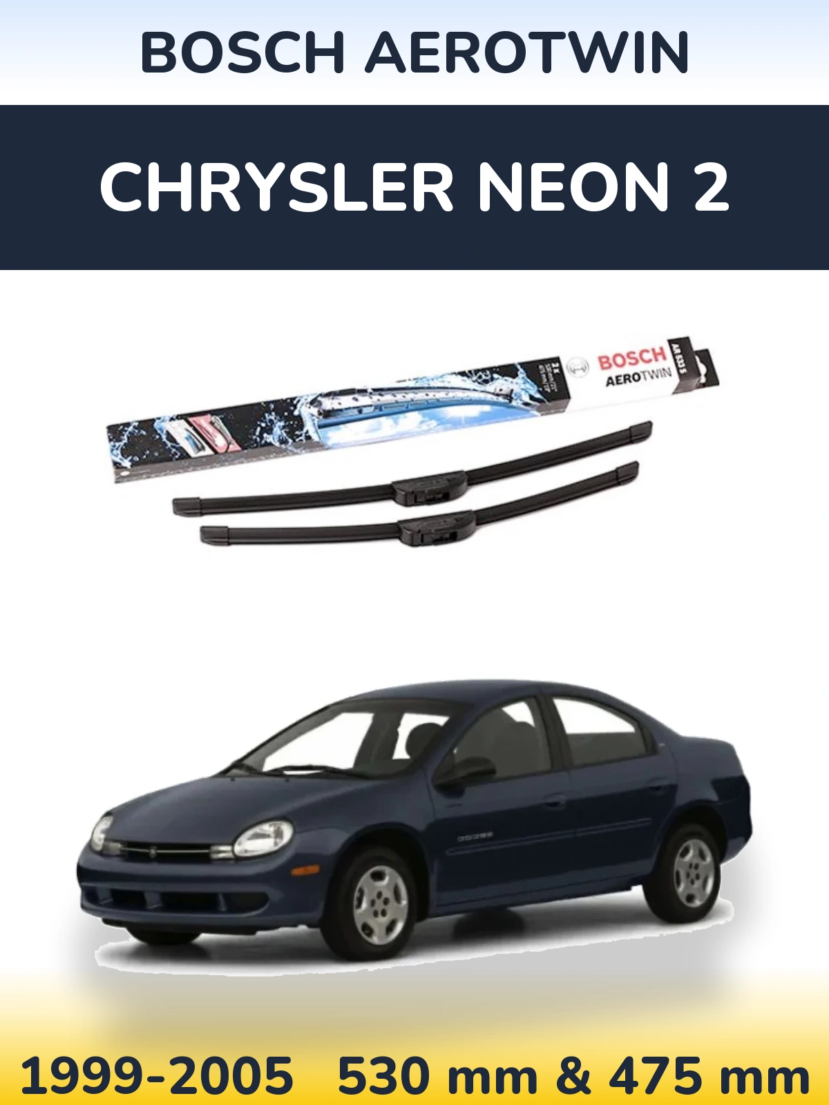 Sada předních stěračů BOSCH AeroTwin 530 a 475 mm pro Chrysler Neon 2 1999-2005