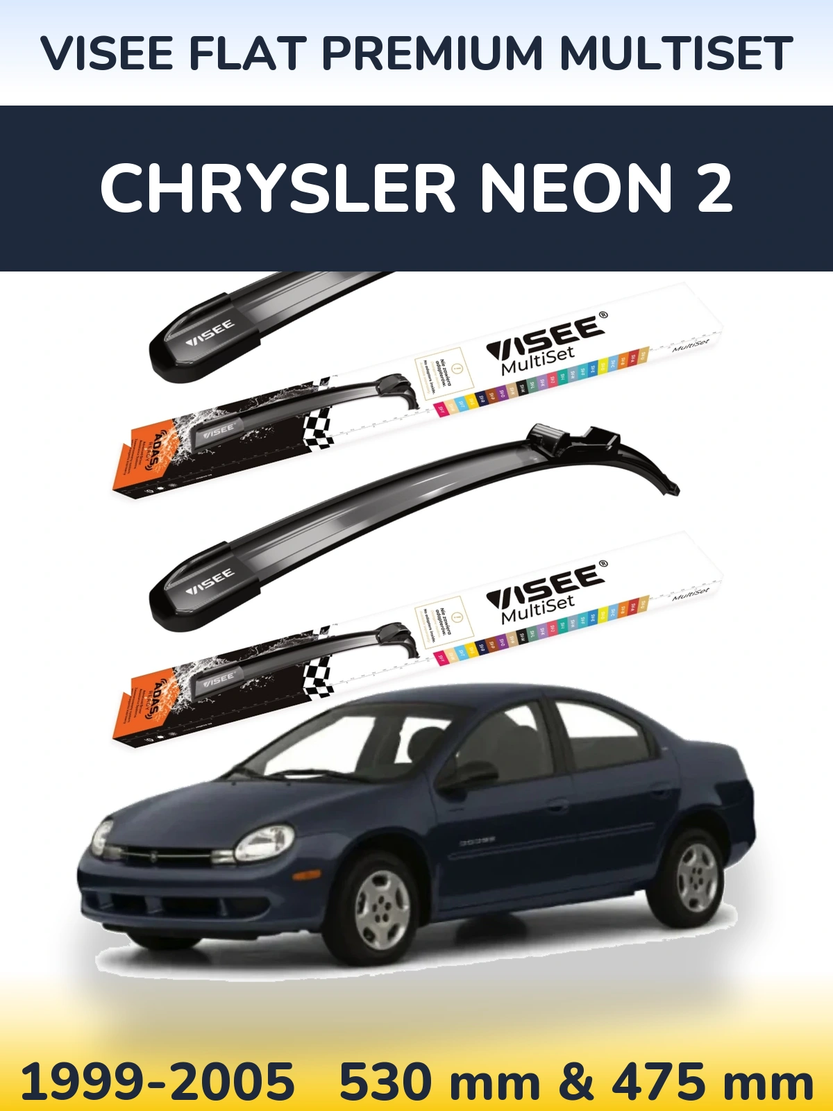 Комплект передніх щіток VISEE FLAT PREMIUM MultiSet 530 & 475 мм для Chrysler Neon 2 1999-2005