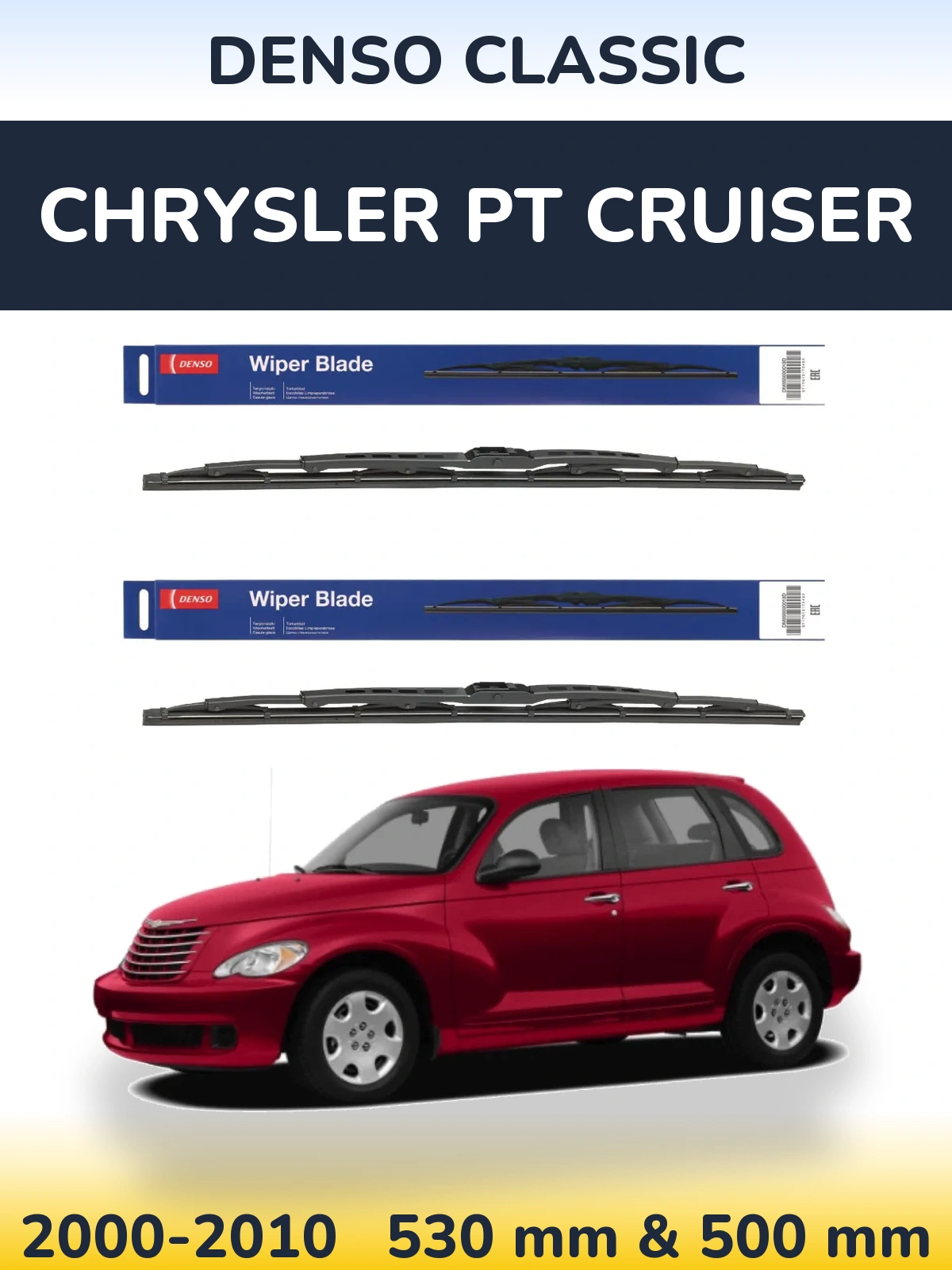 Комплект передніх щіток Denso Classic 530 & 500 мм для Chrysler PT Cruiser 2000-2010