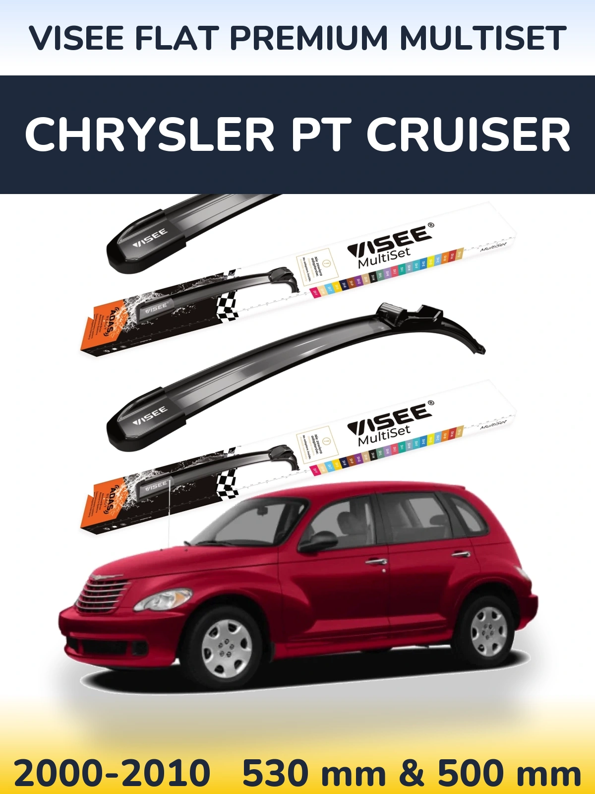 Sada předních stěračů VISEE FLAT PREMIUM MultiSet 530 a 500 mm pro Chrysler PT Cruiser 2000-2010