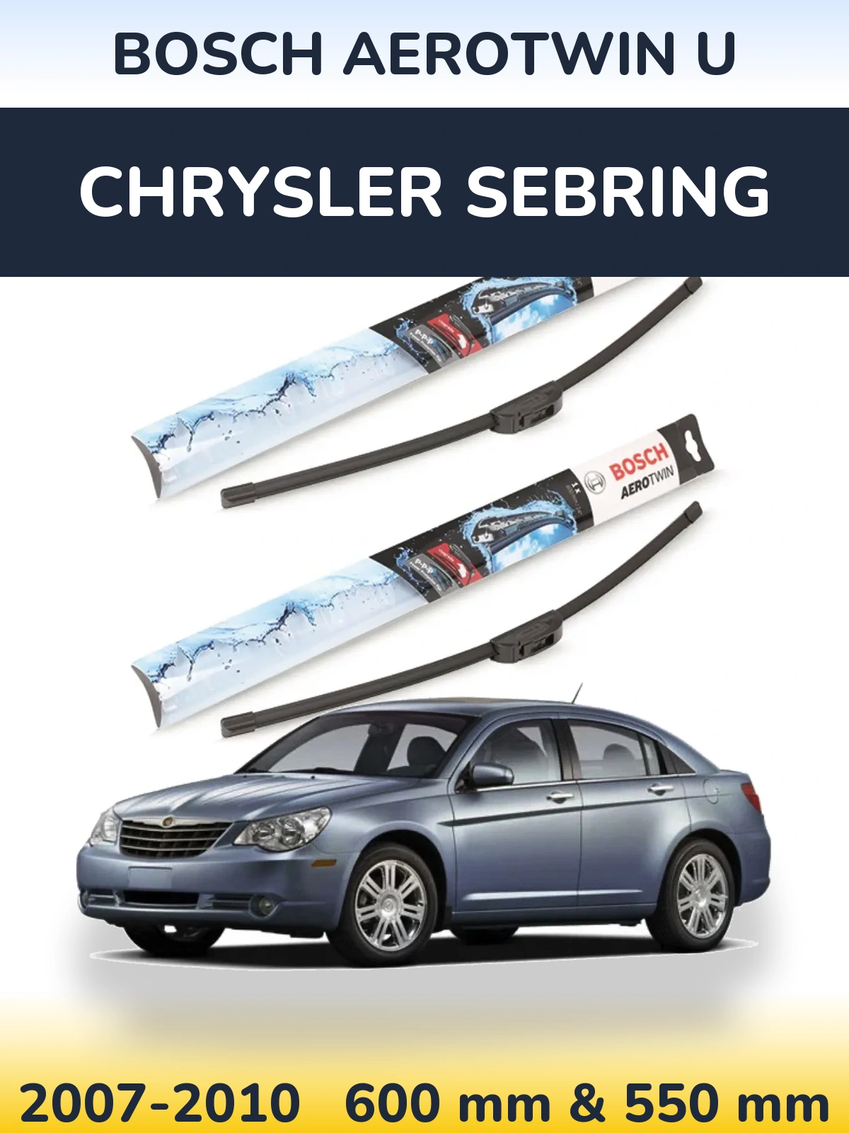 Sada předních stěračů BOSCH AeroTwin U 600 a 550 mm pro Chrysler Sebring 2007-2010
