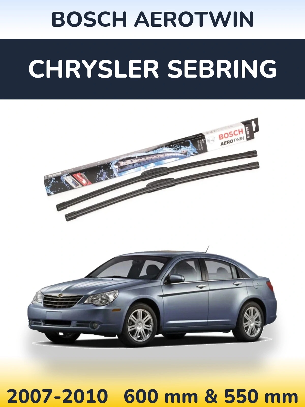 Комплект передніх щіток BOSCH AeroTwin 600 & 550 мм для Chrysler Sebring 2007-2010