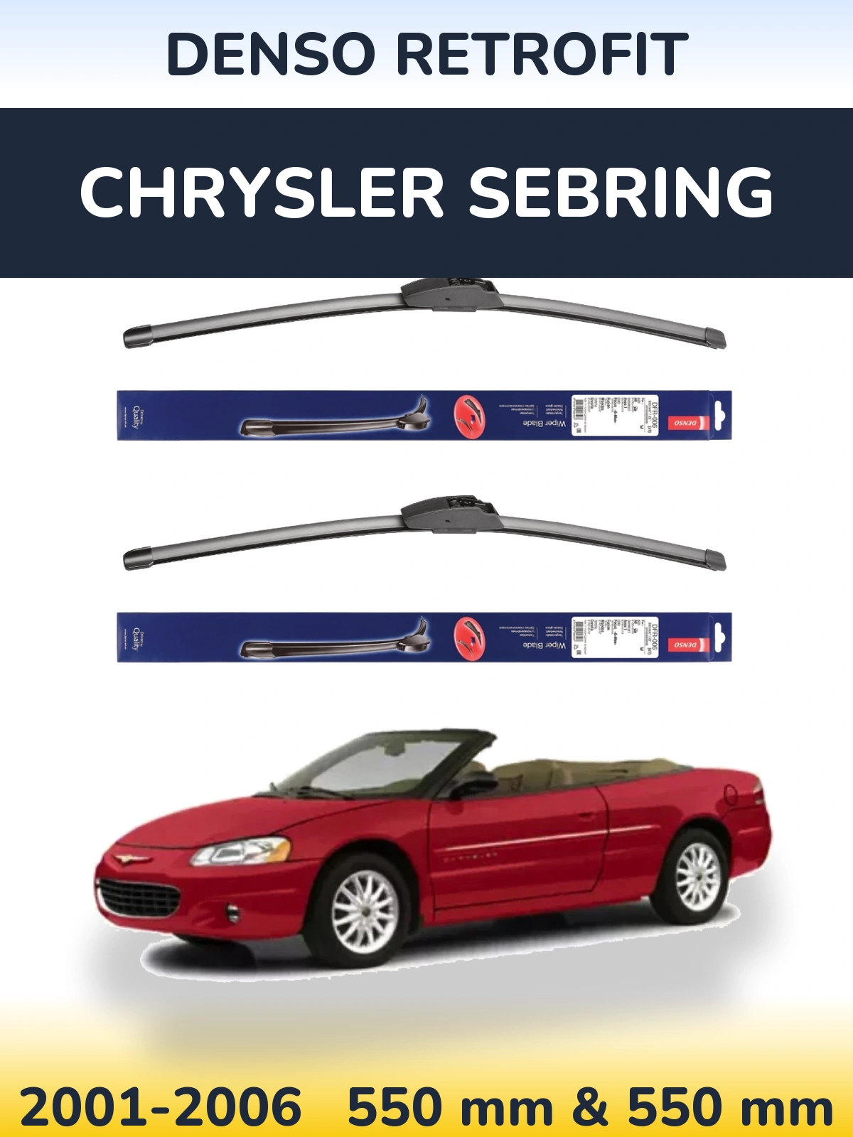 Комплект передніх щіток Denso Retrofit 550 & 550 мм для Chrysler Sebring 2001-2006