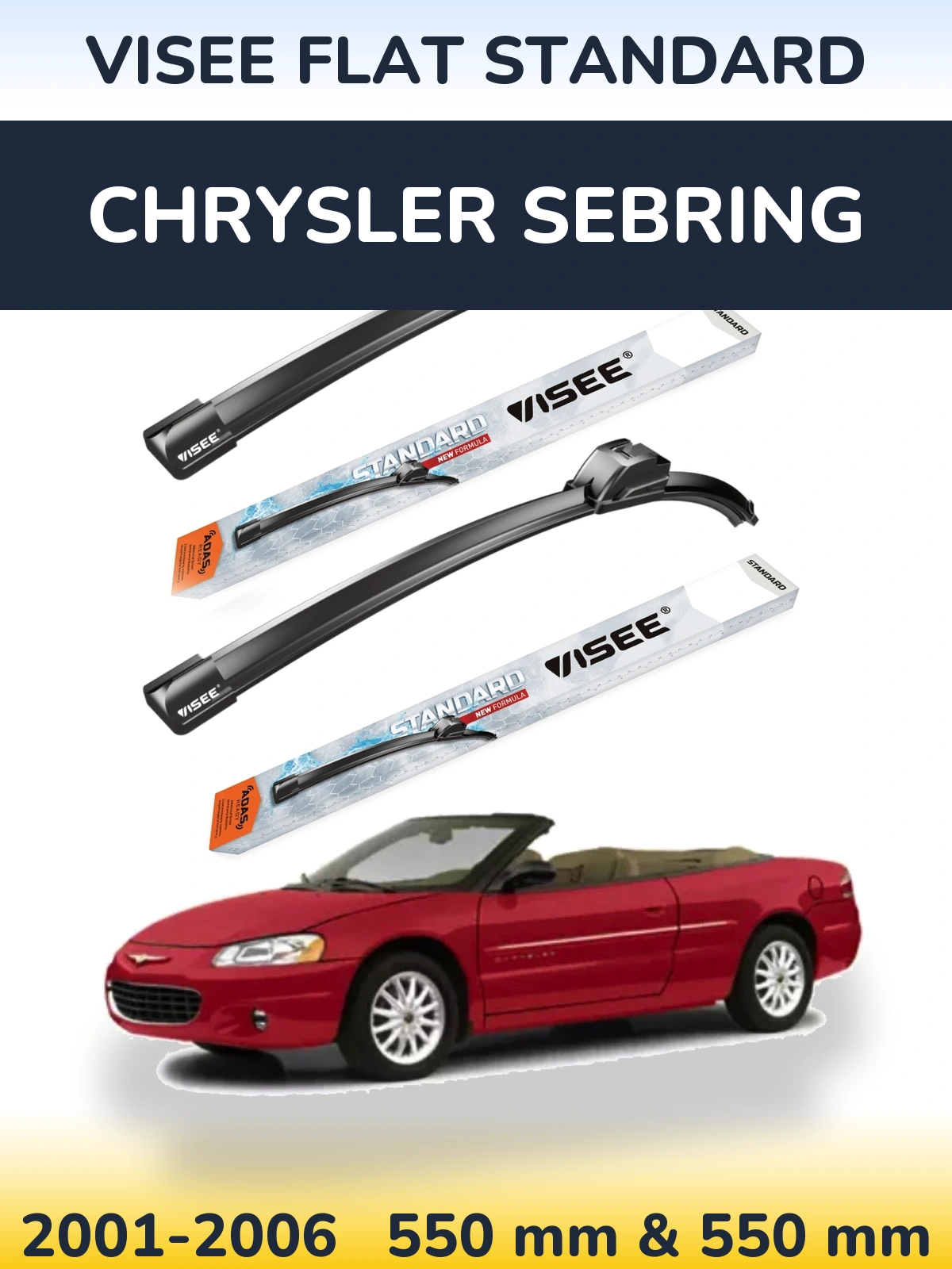 Sada předních stěračů VISEE FLAT STANDARD 550 a 550 mm pro Chrysler Sebring 2001-2006